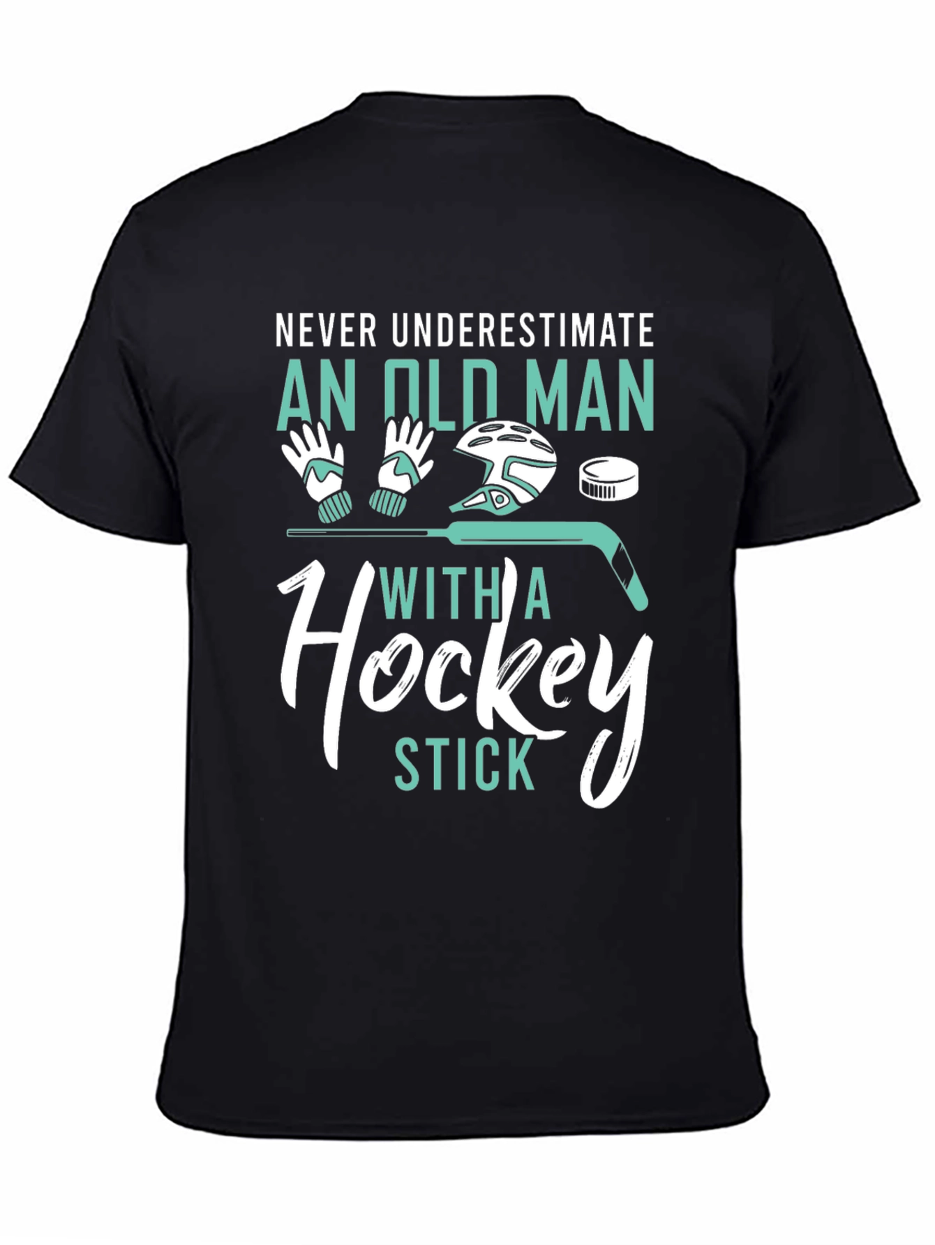 Never Underestimate Old Man Hockey Stick Graphic Tee
