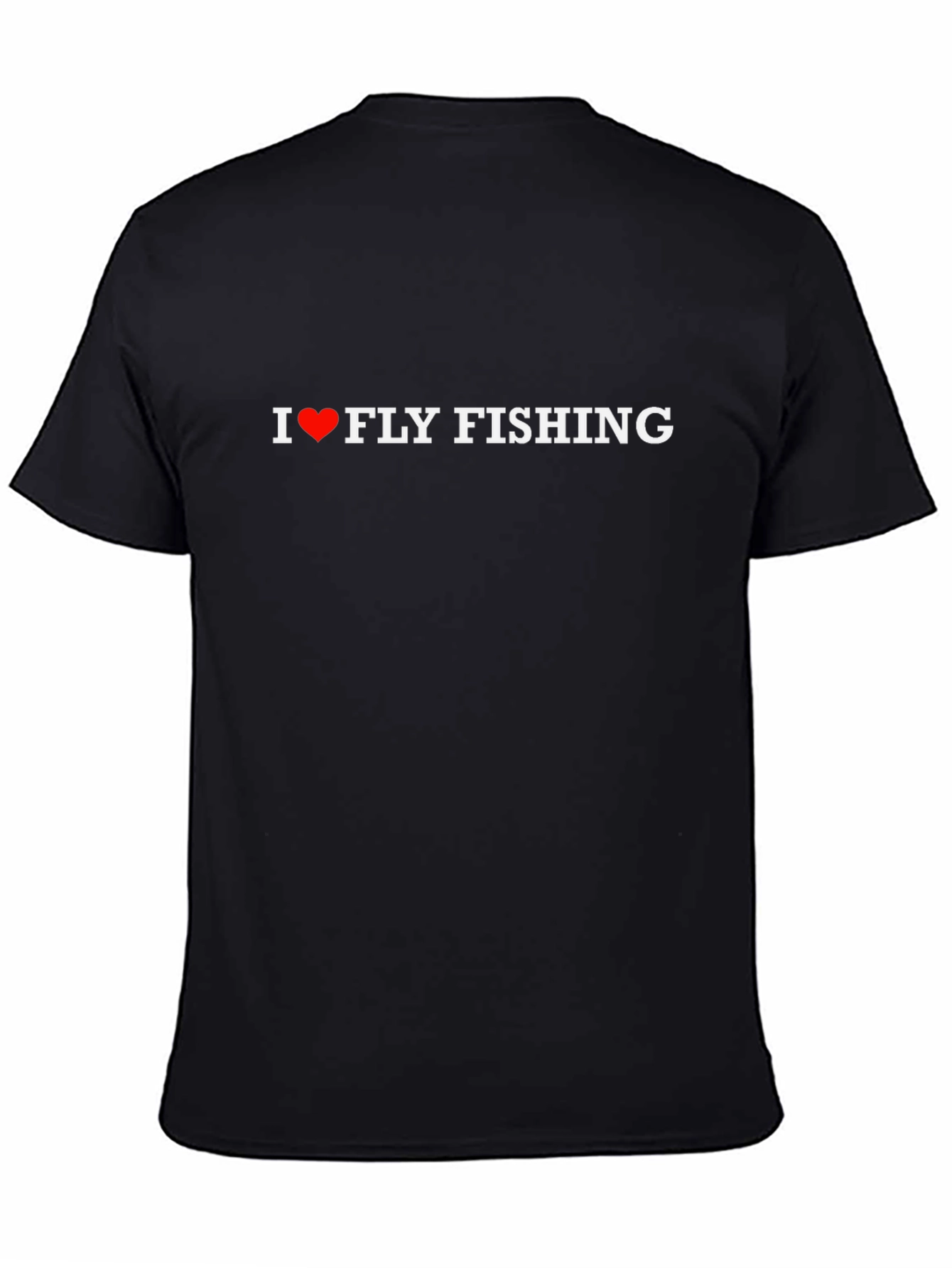 I Love Fly Fishing Black T-Shirt
