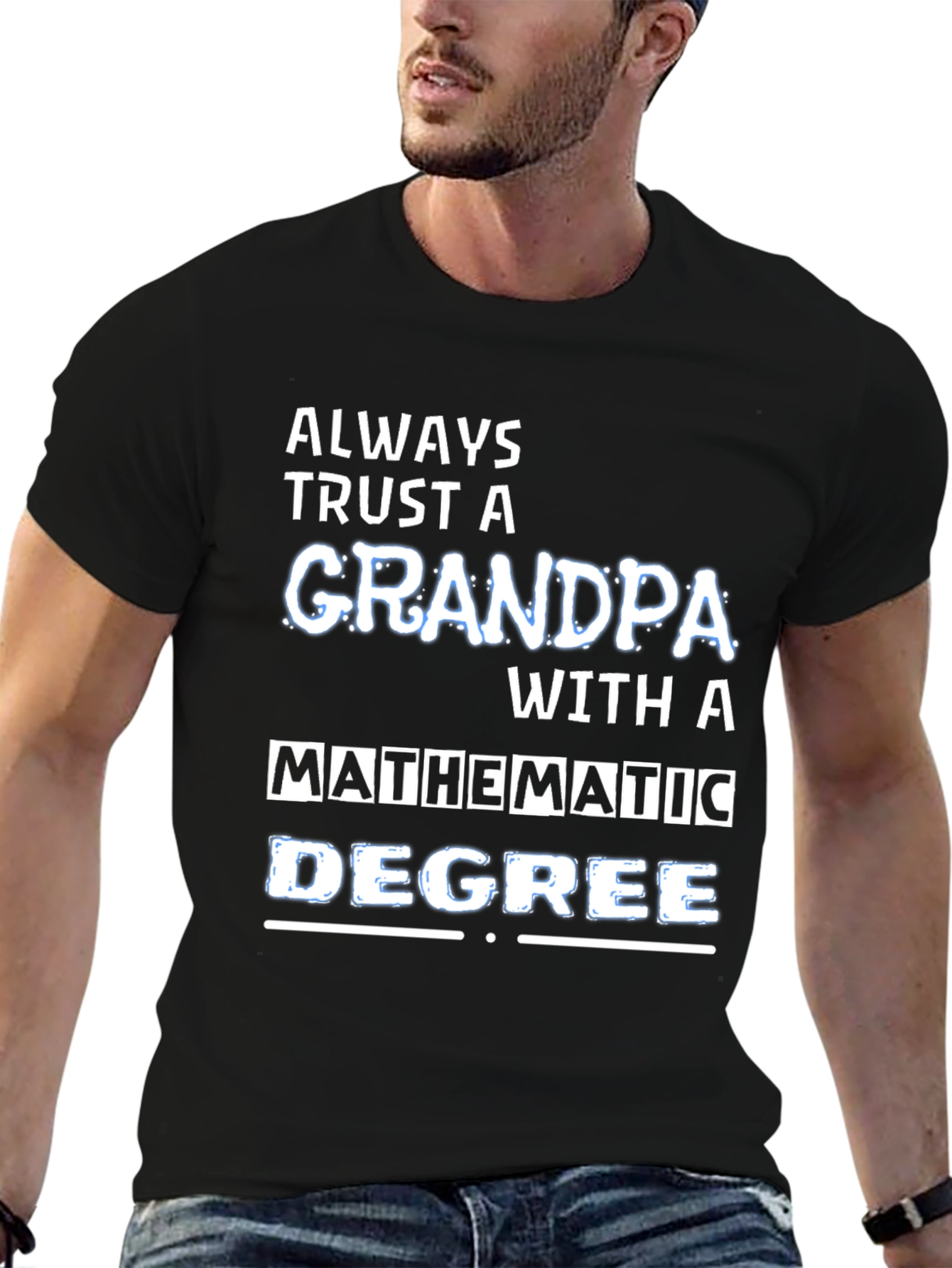 Trust a Grandpa with Math Degree Black T-Shirt