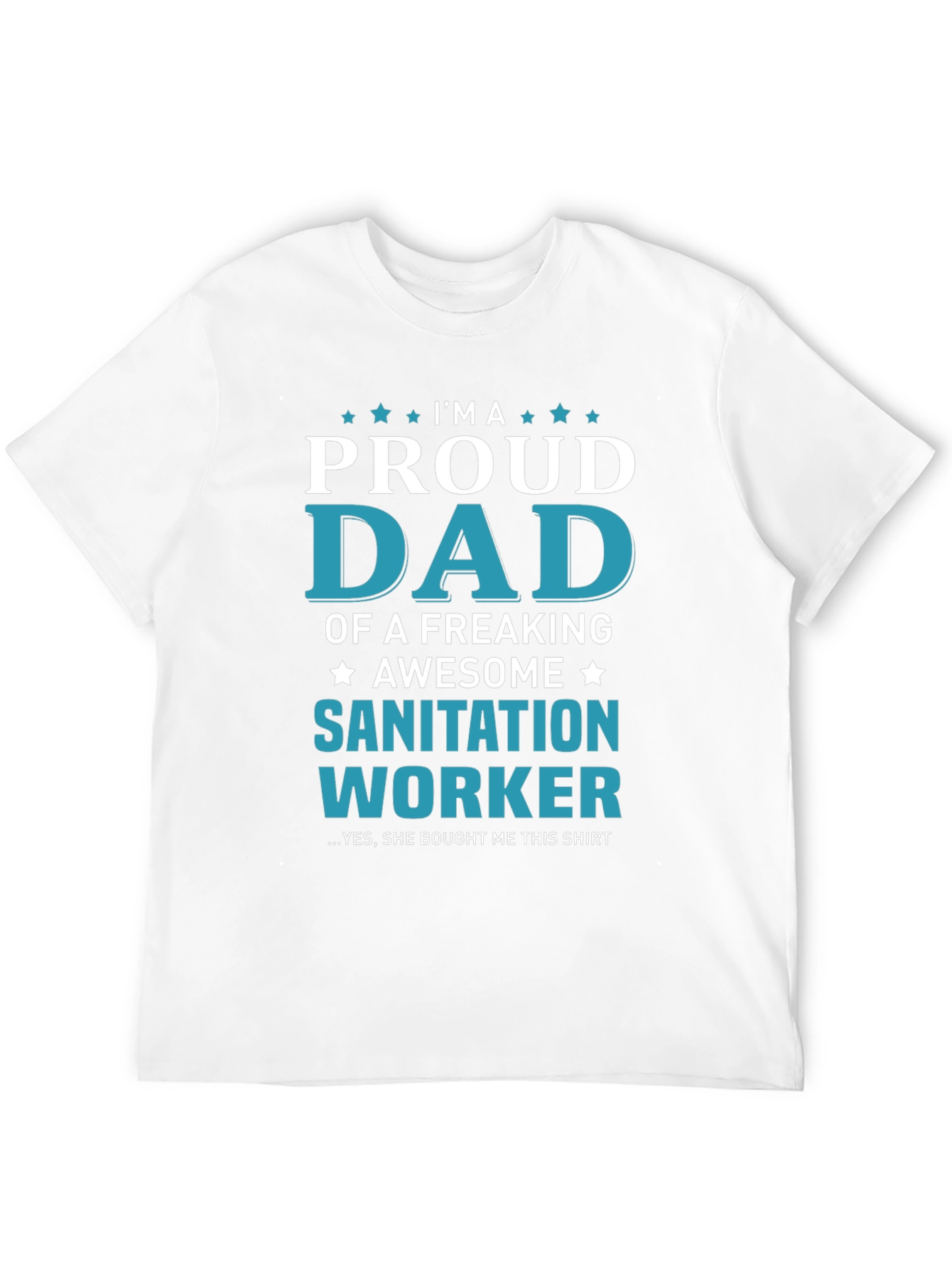 Proud Dad of Sanitation Worker Graphic T-Shirt