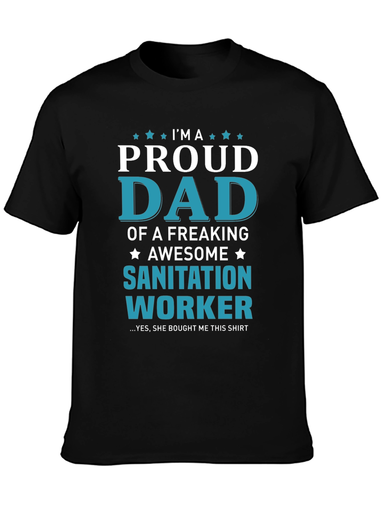 Proud Dad of Sanitation Worker Graphic T-Shirt