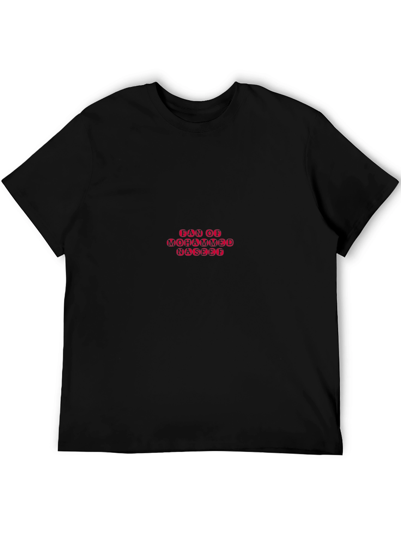 Fan of Mohammed Naseeb T-Shirt Black