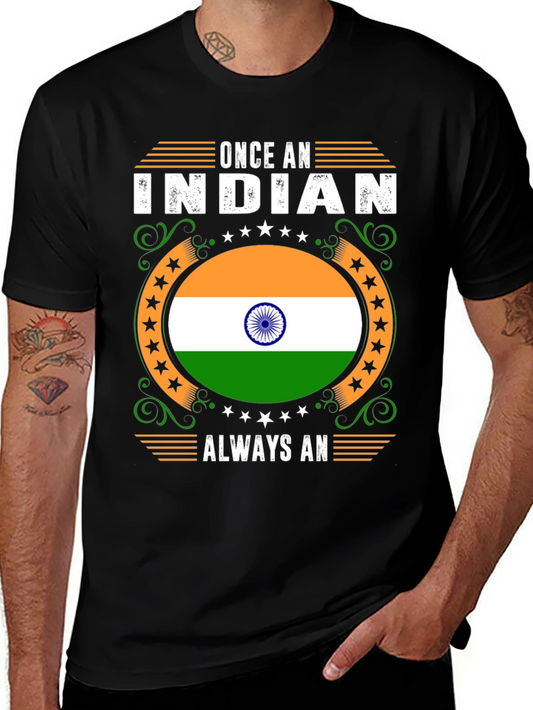 Once An Indian Always An Indian T-Shirt