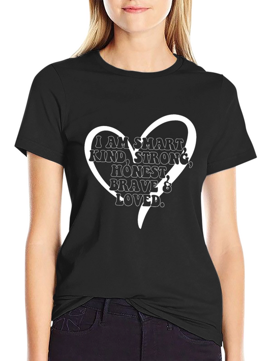 I am Smart Strong Kind Tee - Positive Affirmation Shirt