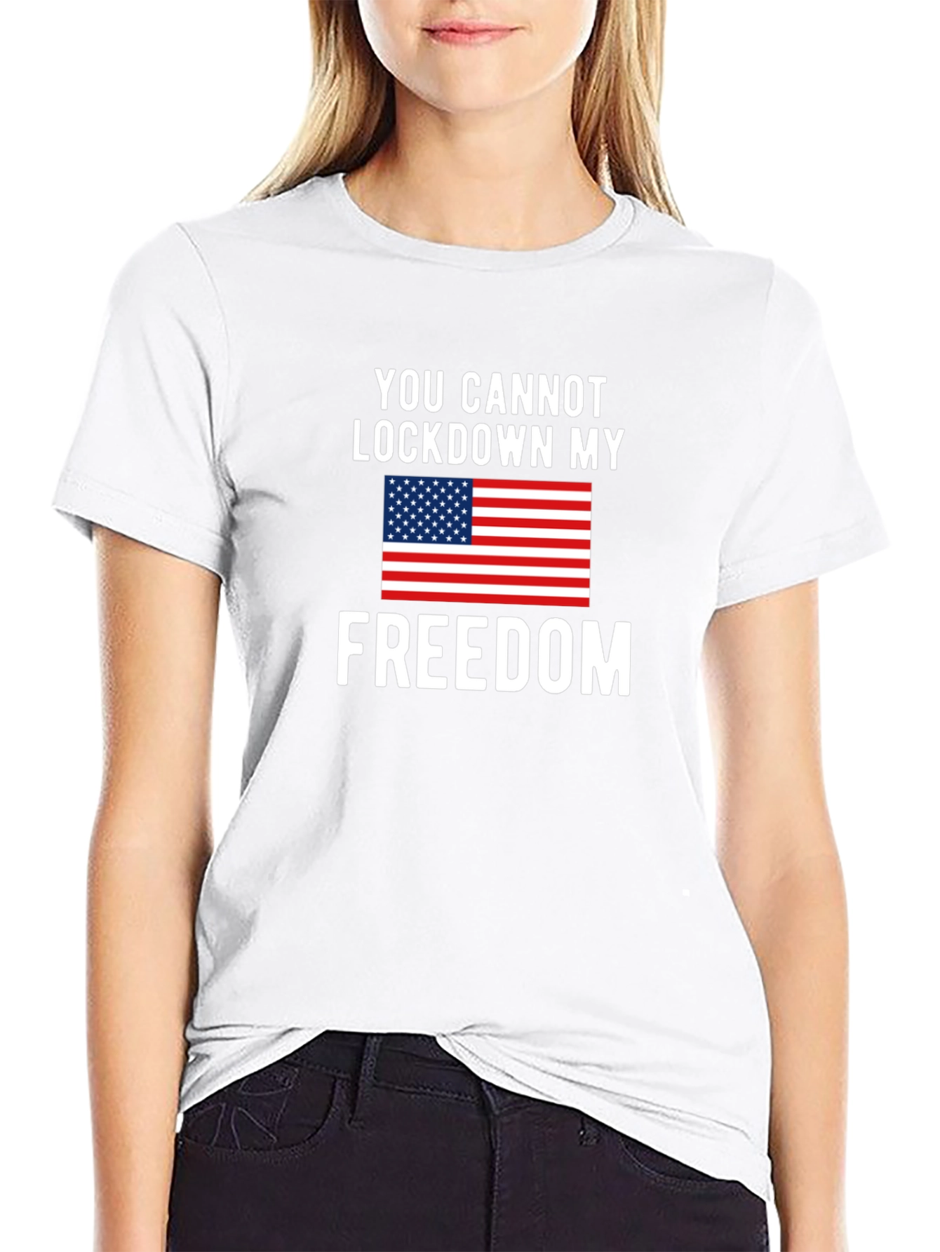 Patriotic Freedom T-Shirt - You Cannot Lockdown My Freedom