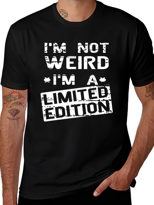 Im Not Weird Limited Edition Graphic T-Shirt
