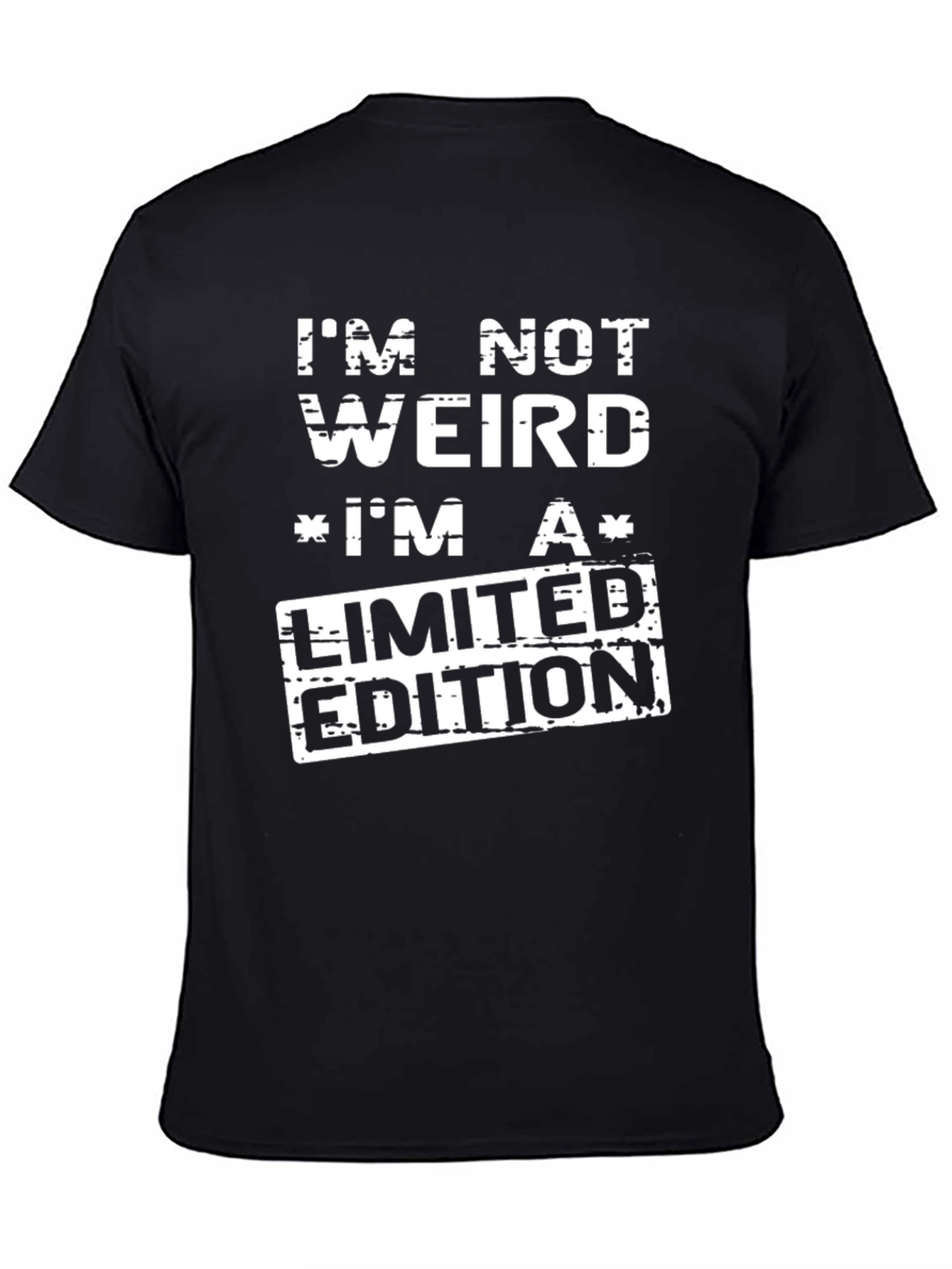Im Not Weird Limited Edition Graphic T-Shirt