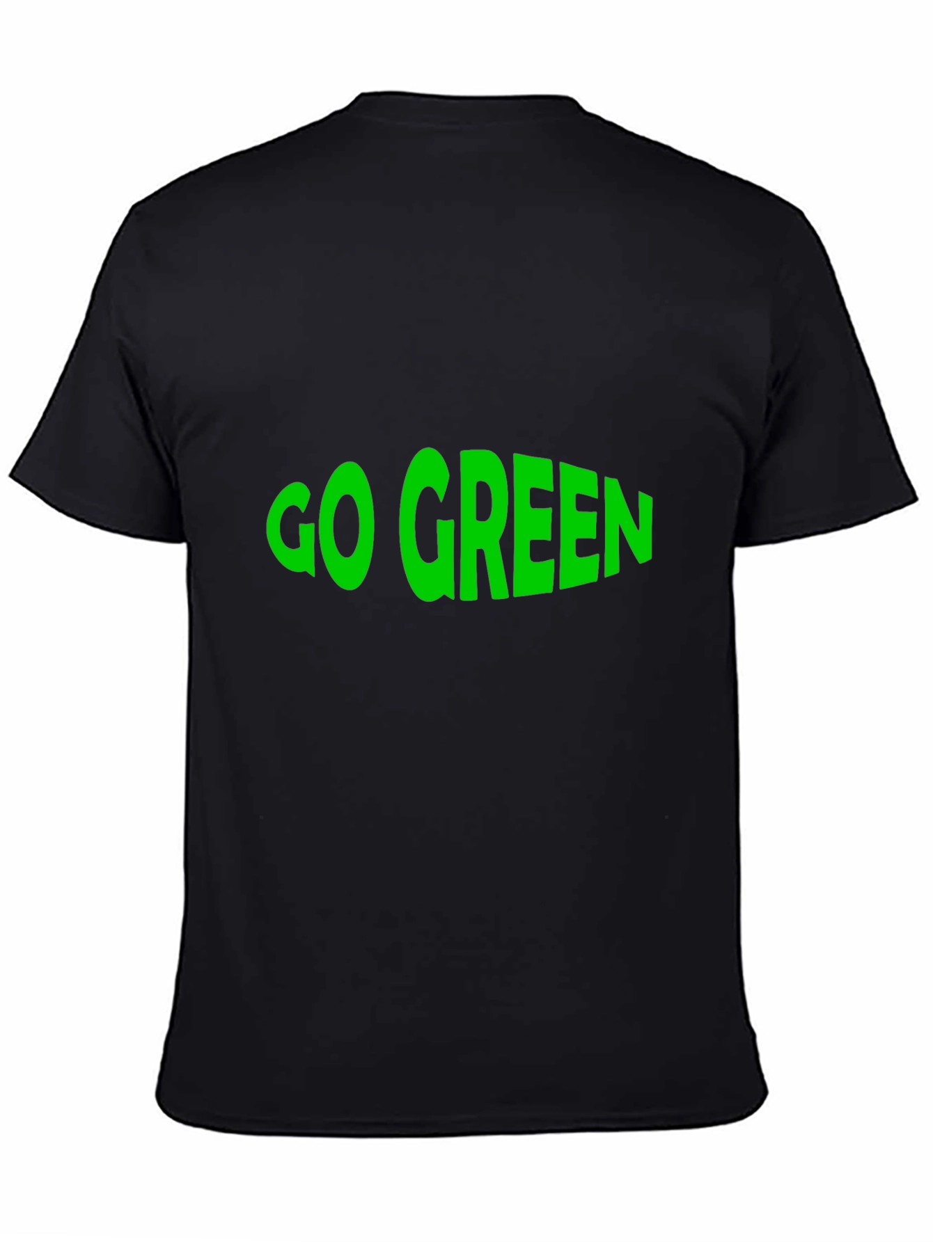 Go Green T-Shirt - Eco-Friendly Statement Tee