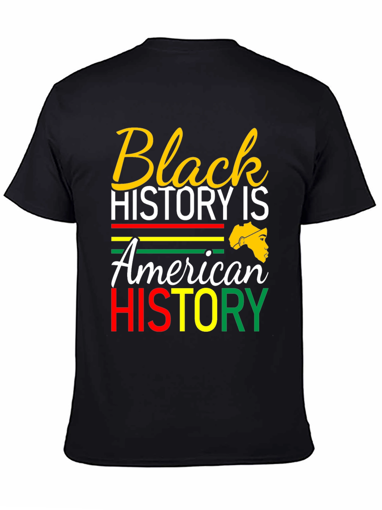 Black History is American History T-Shirt