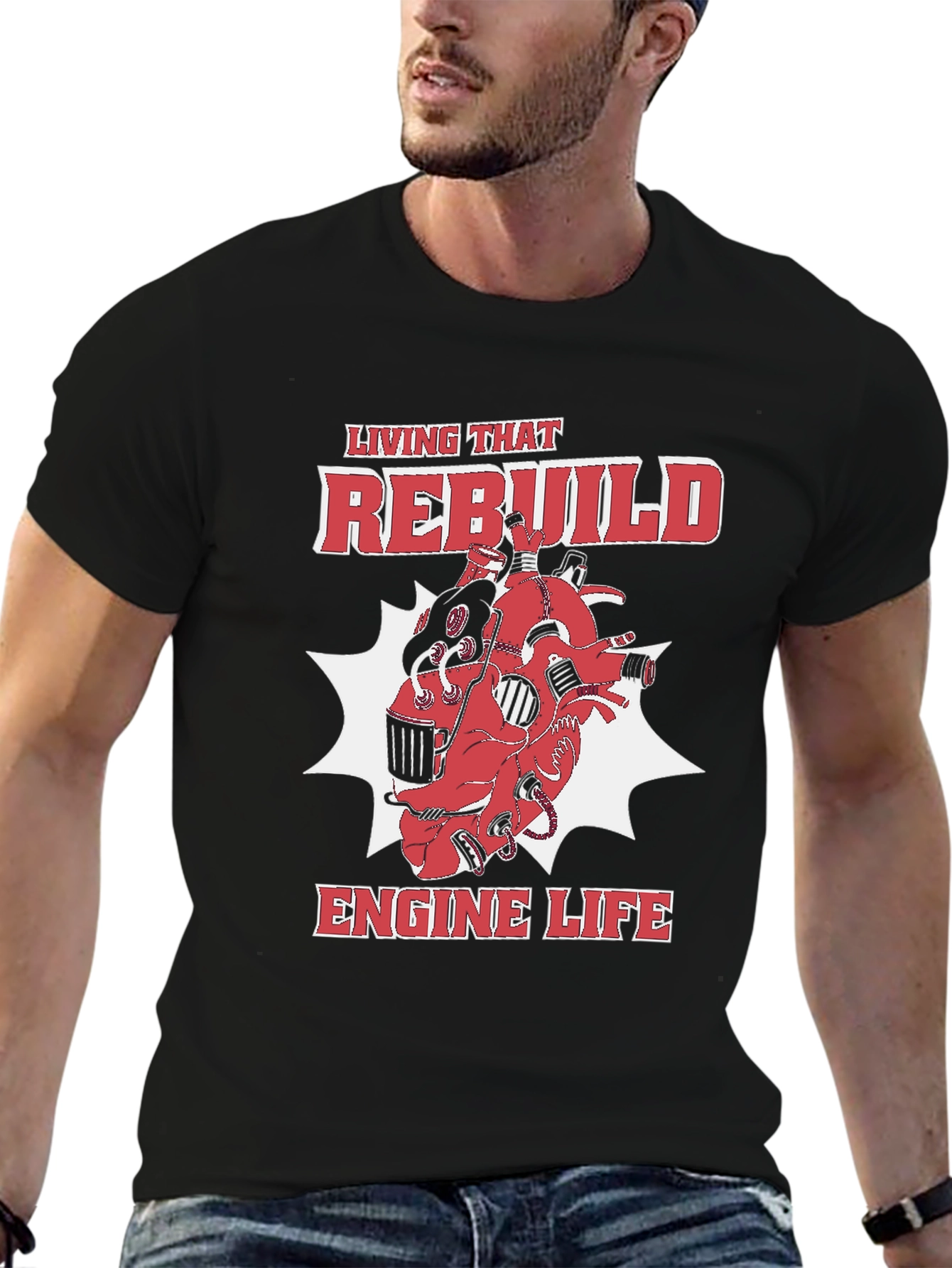 Rebuild Engine Life T-Shirt