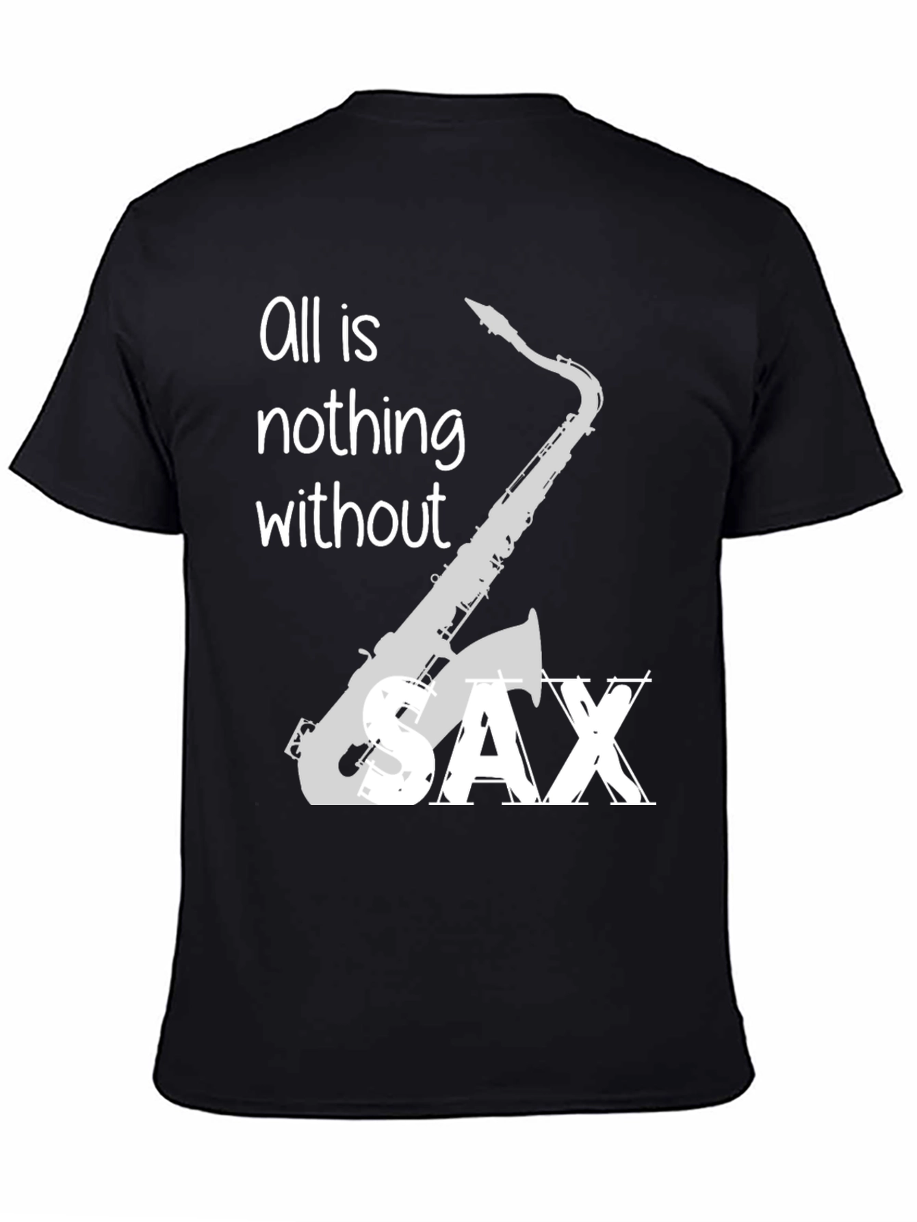 Saxophone Lovers T-Shirt: Music is Everything!
