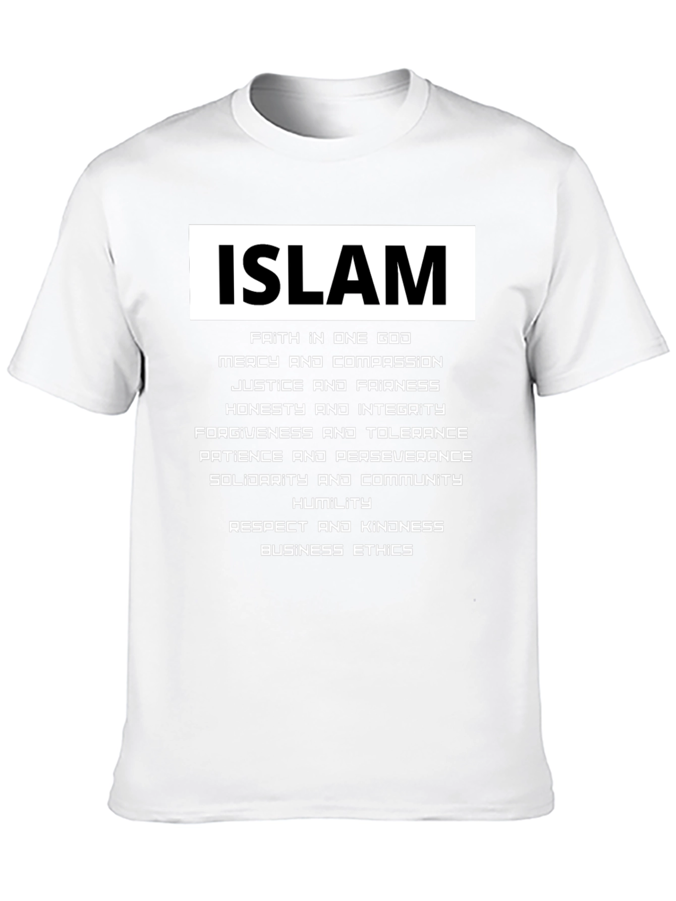 Islam Faith & Values T-Shirt - Unisex