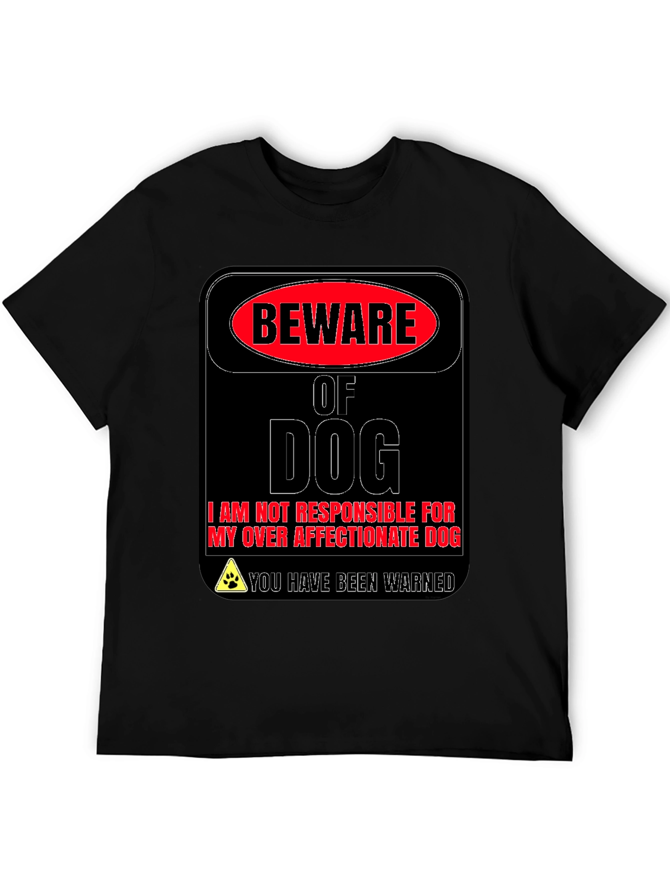 Beware of Dog Novelty Graphic T-Shirt
