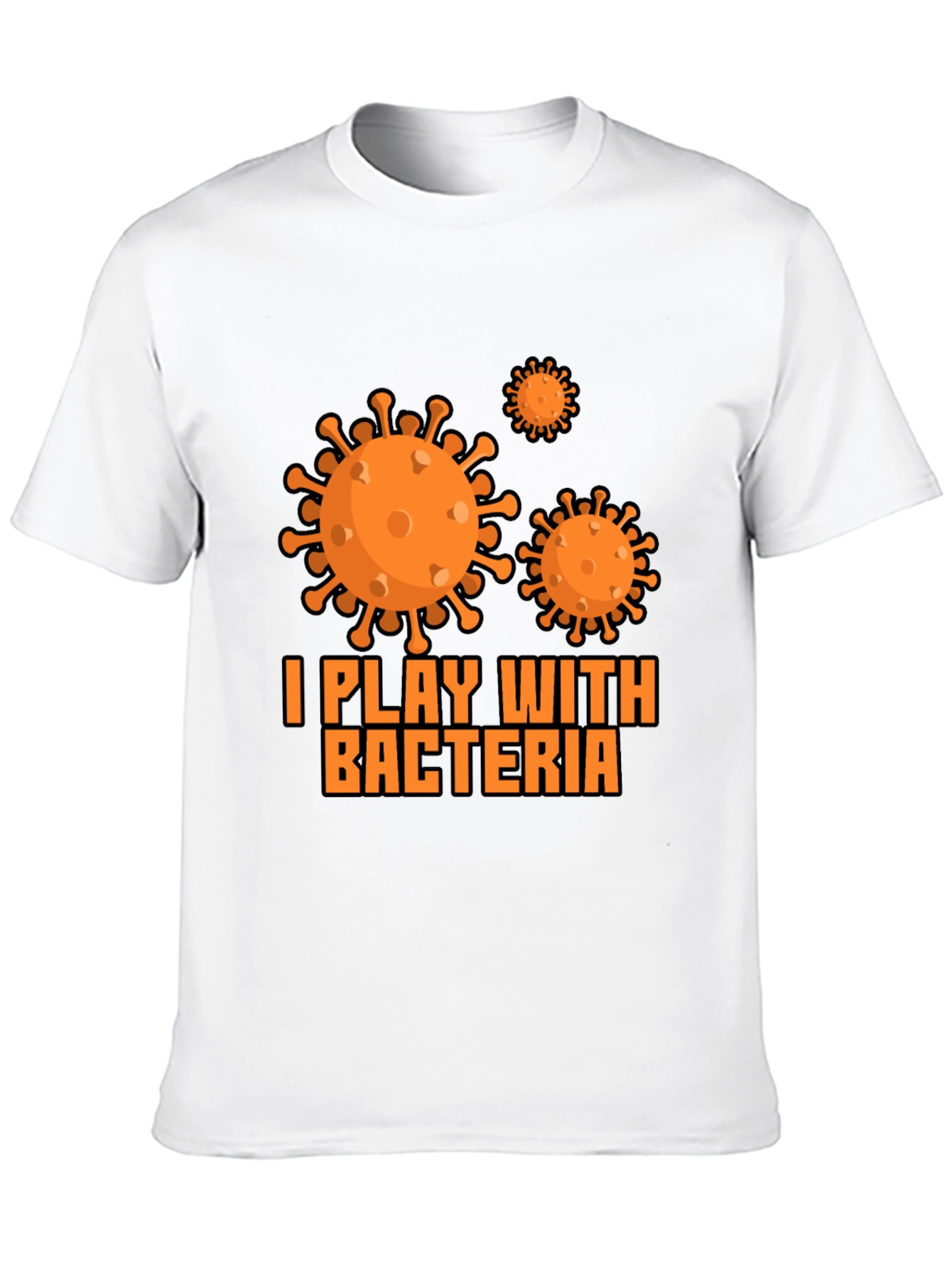 I Play with Bacteria Black T-Shirt