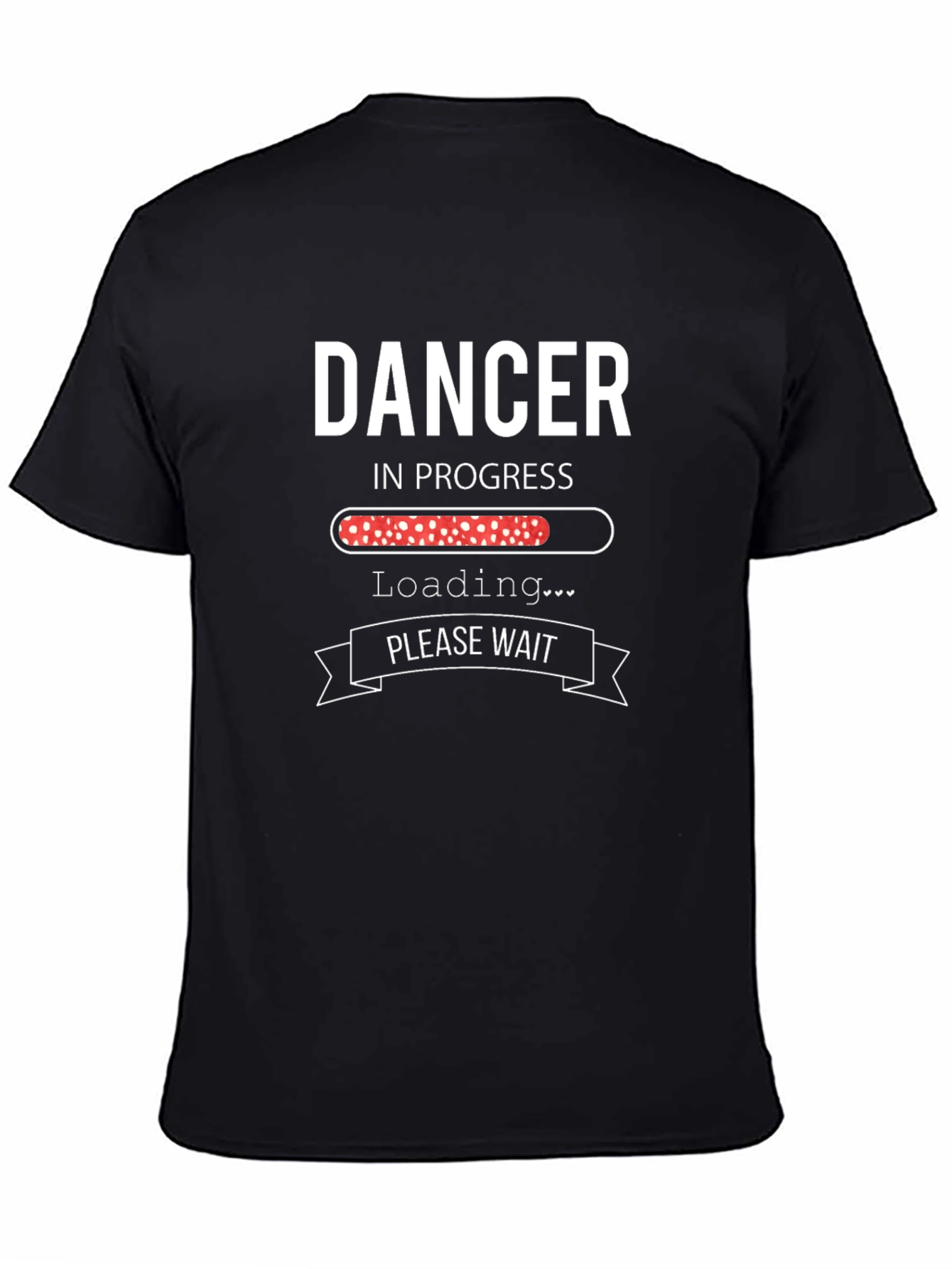 Dancer In Progress T-Shirt - Humorous Dance Tee
