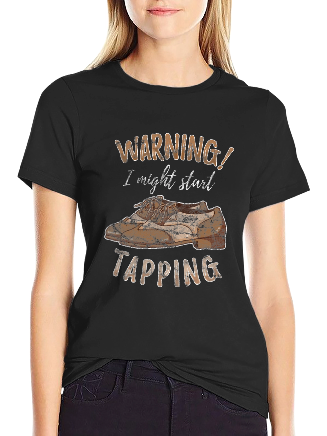 Warning: I Might Start Tapping T-Shirt