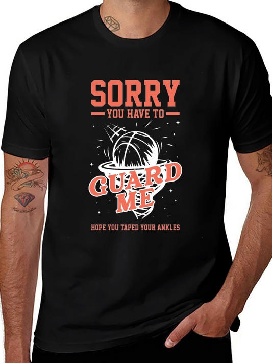 Sorry Guard Me Basketball Graphic Tee