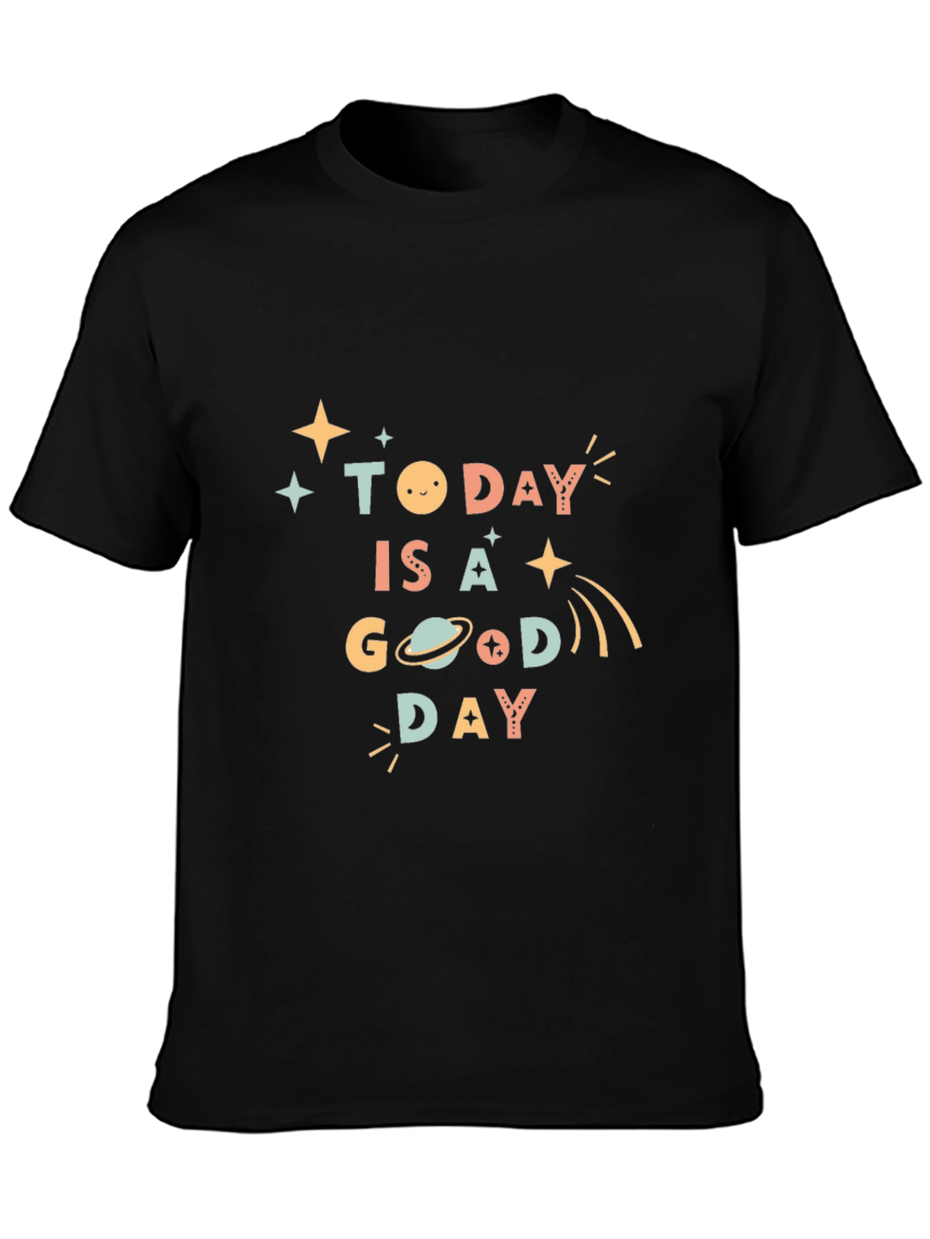 Today is a Good Day Graphic T-Shirt