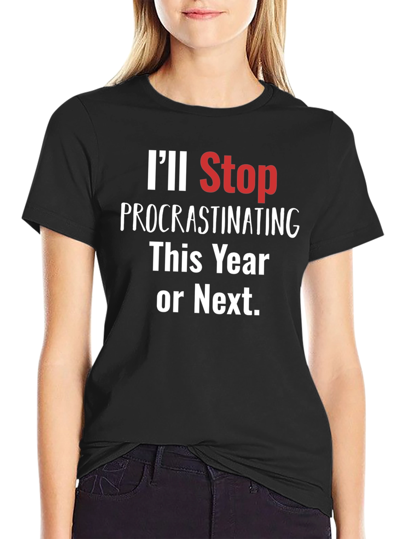 Procrastinating This Year or Next Funny T-Shirt