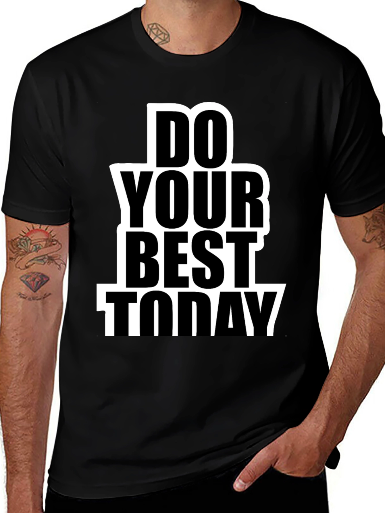 Do Your Best Today Graphic T-Shirt