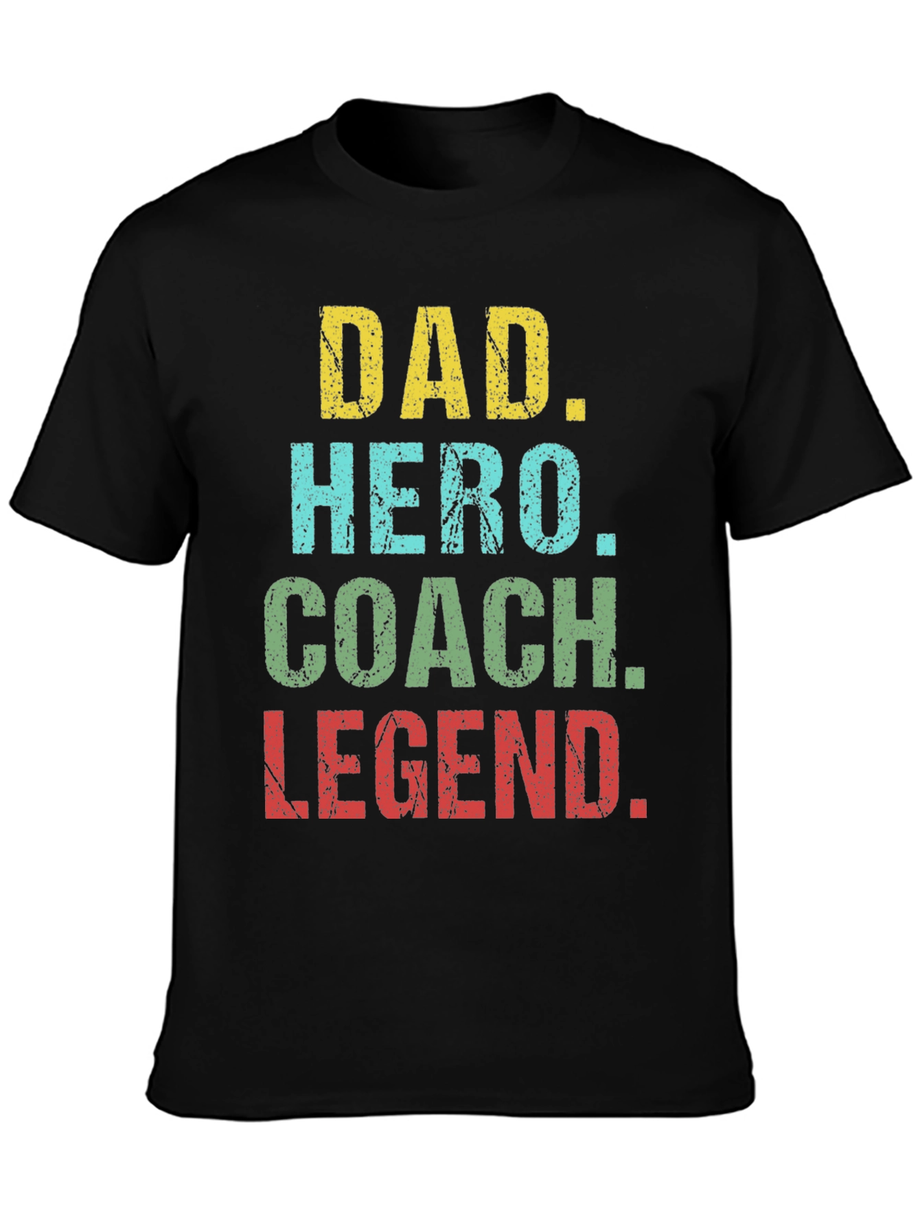 Dad Hero Coach Legend T-Shirt