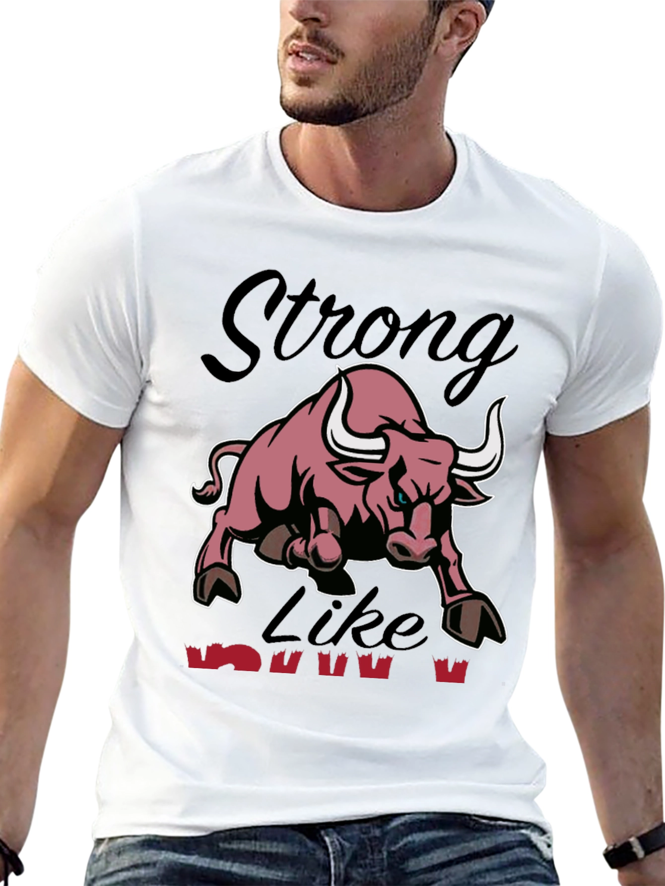 Strong Like Bull Graphic T-Shirt