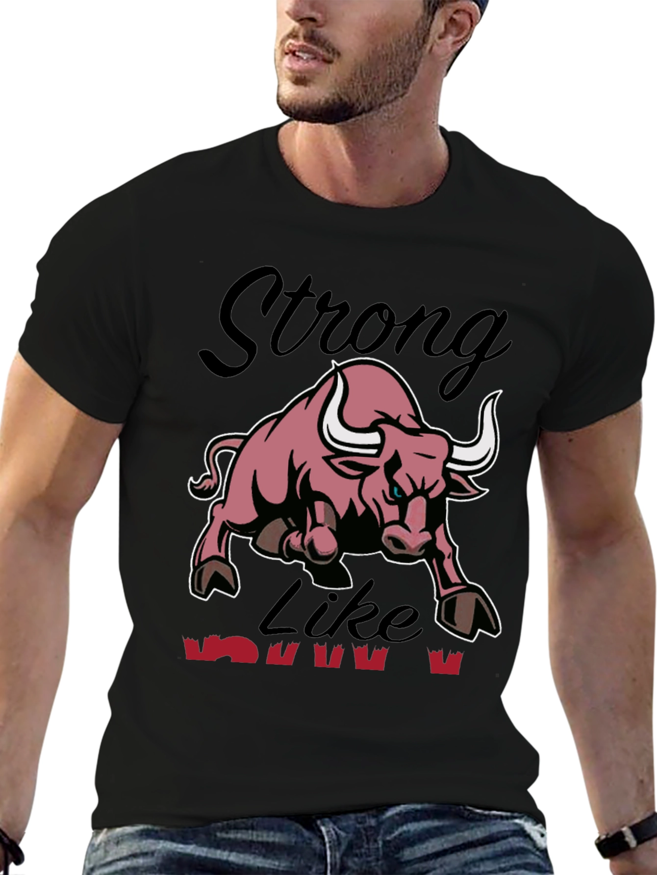 Strong Like Bull Graphic T-Shirt