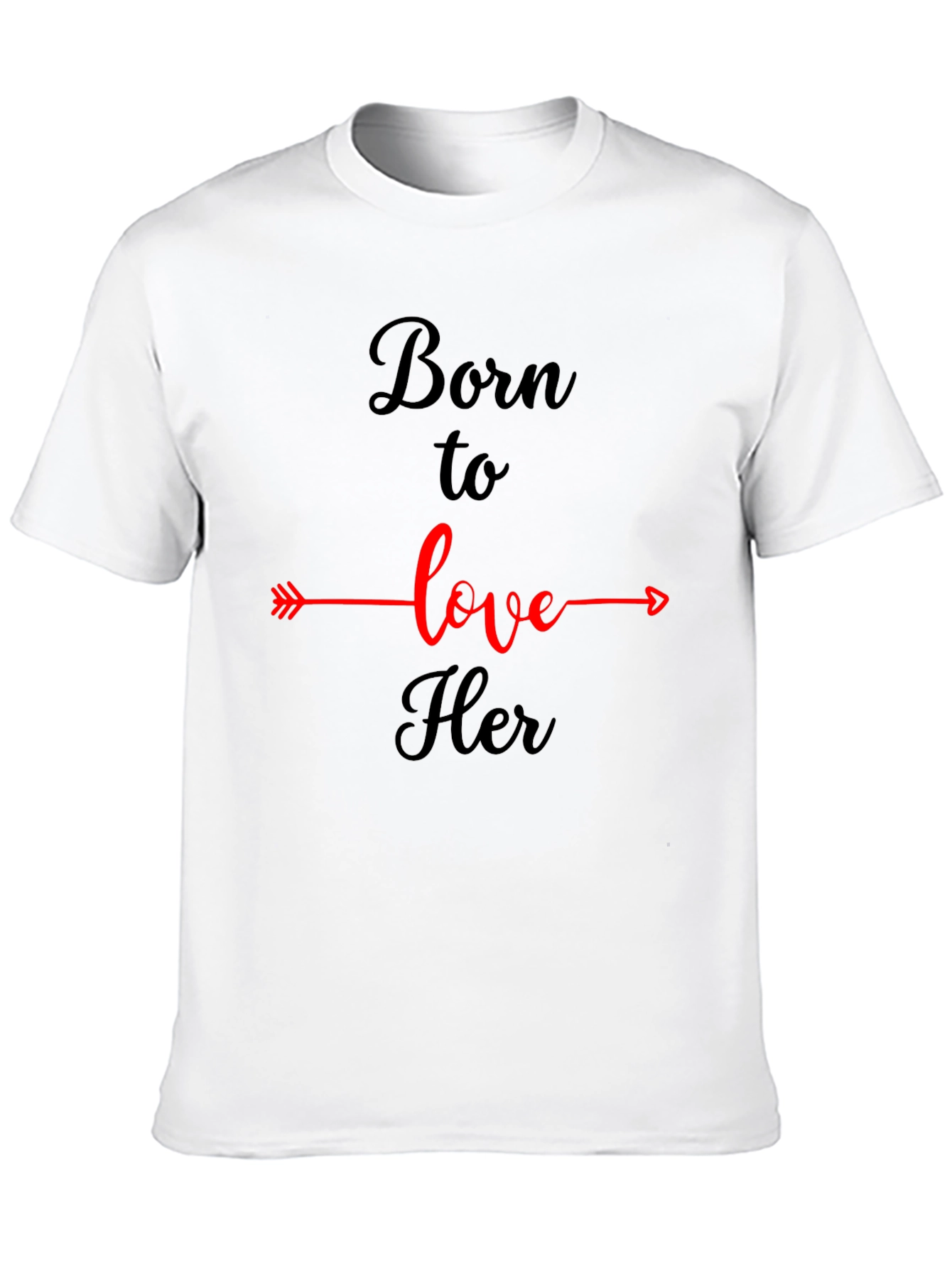Born To Love Her Graphic T-Shirt