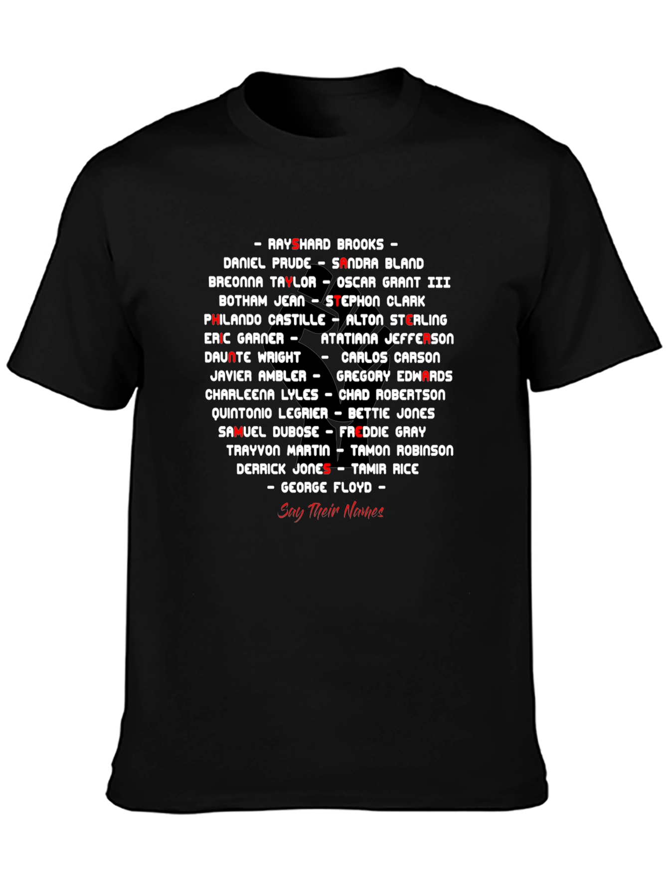 Black Lives Matter Say Their Names T-Shirt