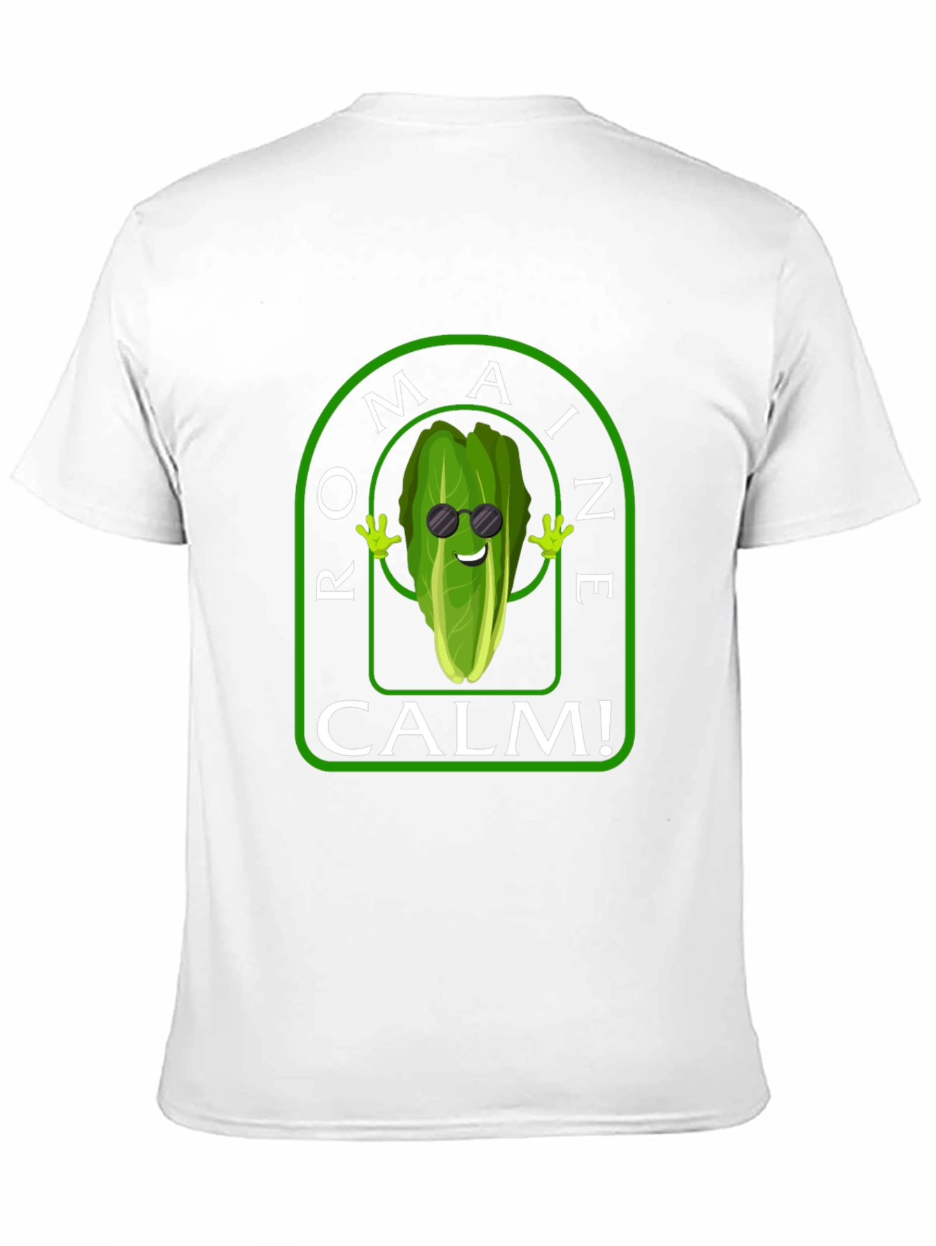Romaine Calm T-Shirt - Funny Vegetable Pun Tee