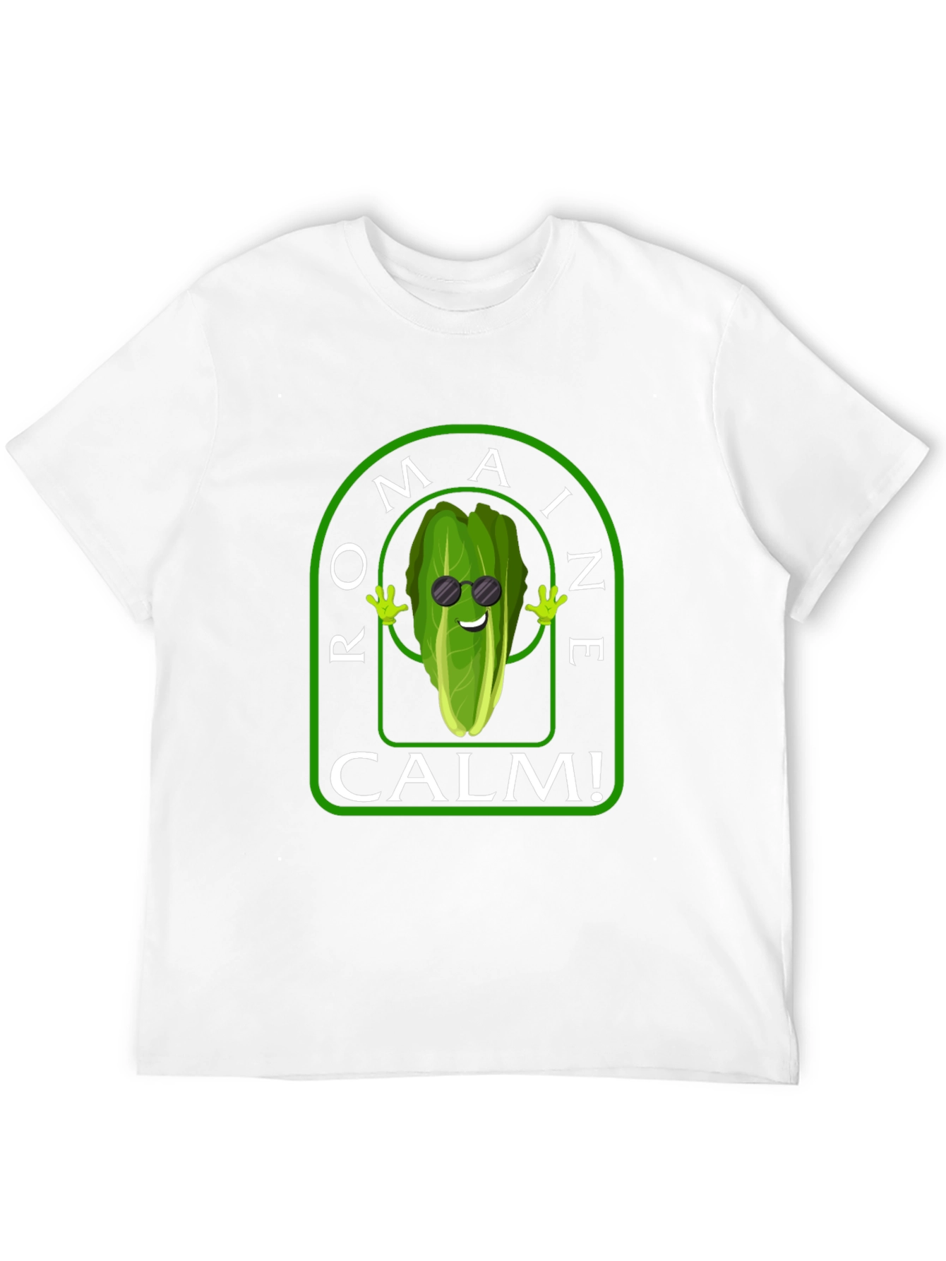 Romaine Calm T-Shirt - Funny Vegetable Pun Tee