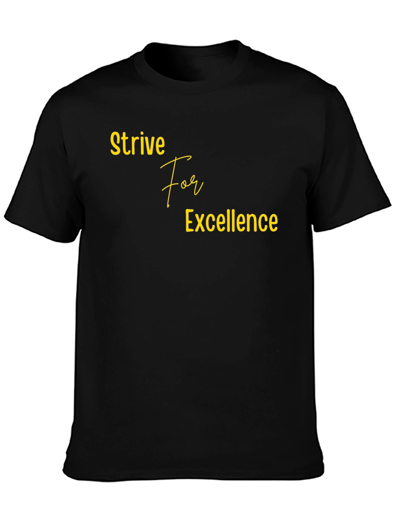 Strive For Excellence Black T-Shirt
