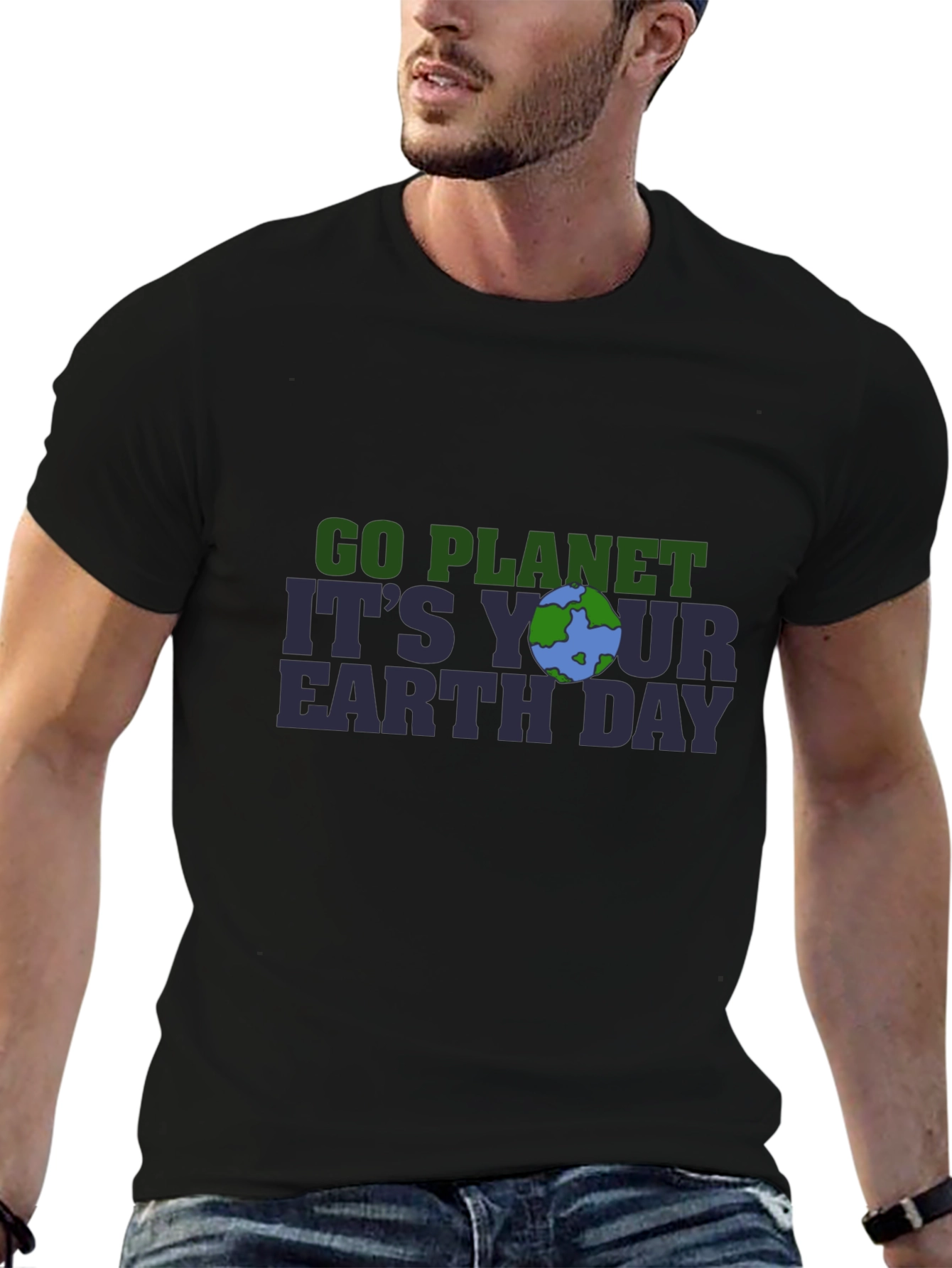 Go Planet Its Your Earth Day T-Shirt