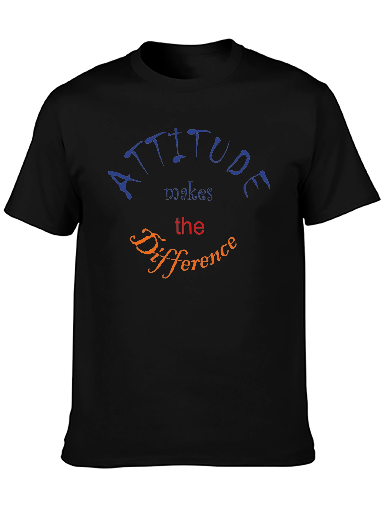 Attitude Makes The Difference Graphic Tee