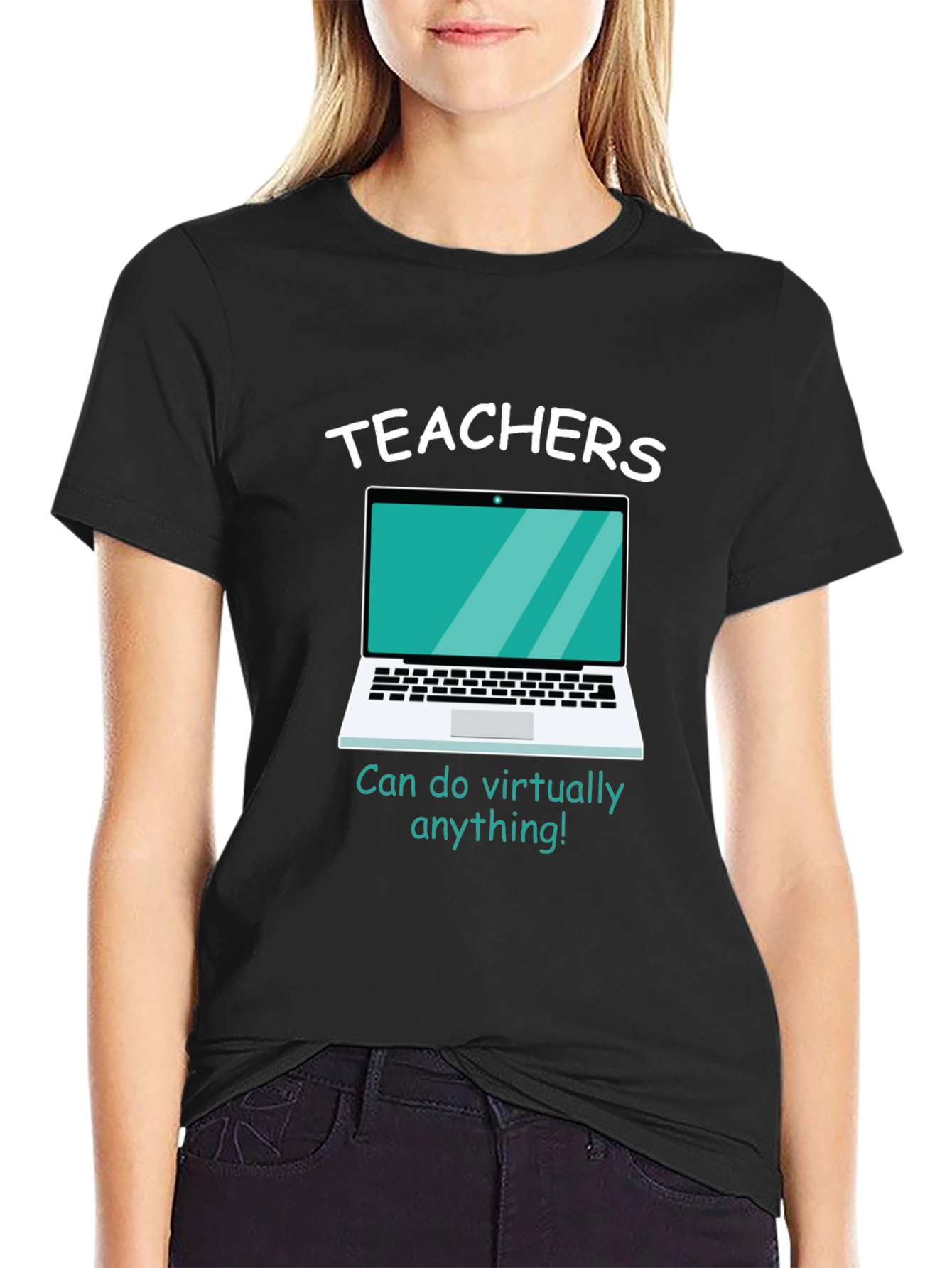 Teachers Can Do Virtually Anything Black T-Shirt