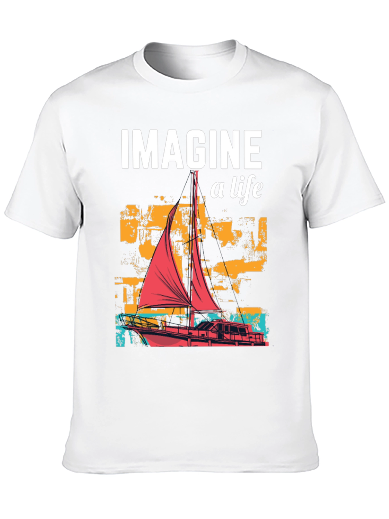 Imagine a Life Sailboat Graphic Tee