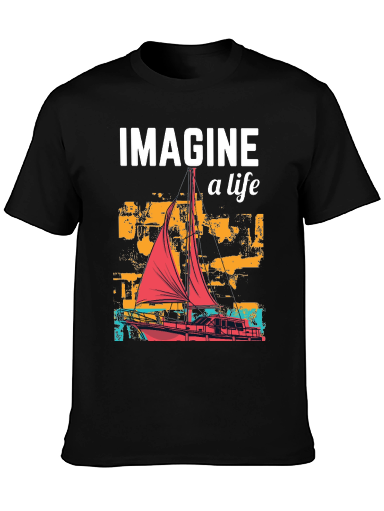 Imagine a Life Sailboat Graphic Tee