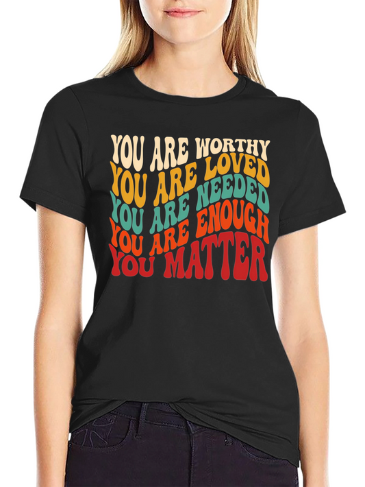 Inspirational Affirmation Graphic T-Shirt