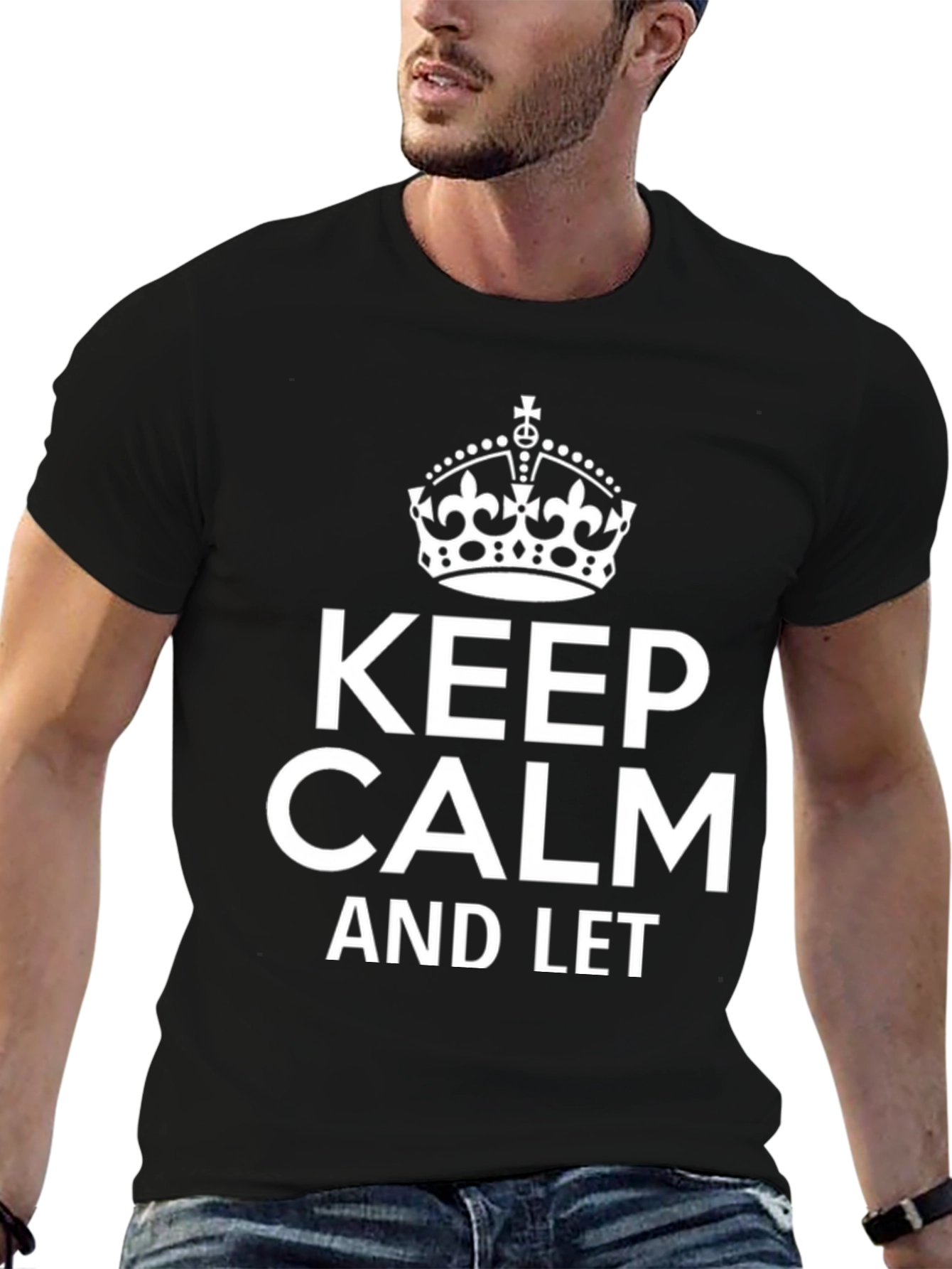 Keep Calm T-Shirt - Classic Graphic Tee