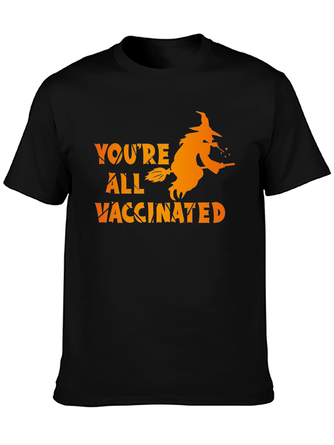 Youre All Vaccinated Halloween T-Shirt