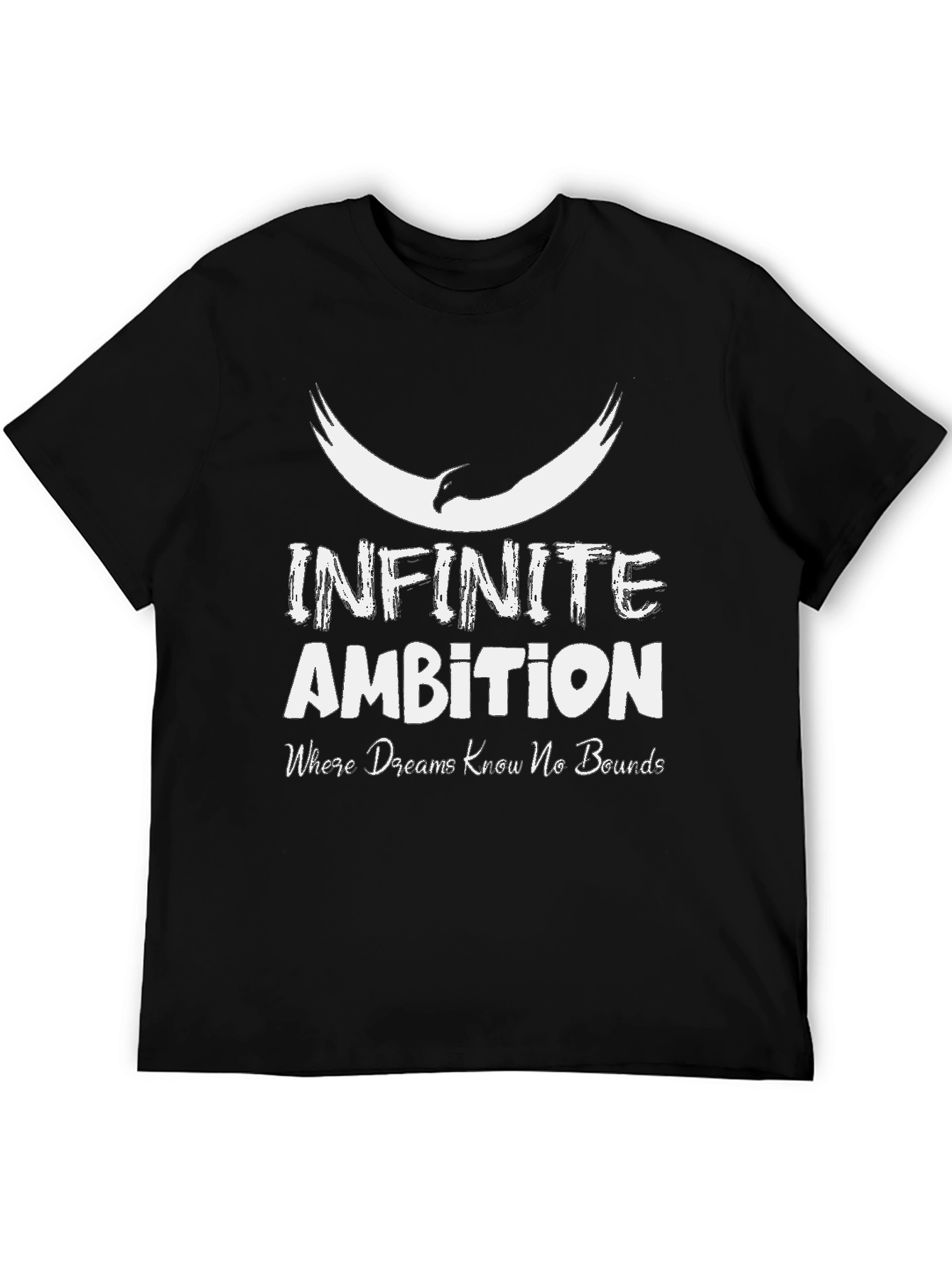 Infinite Ambition Graphic T-Shirt - Dreams Have No Bounds