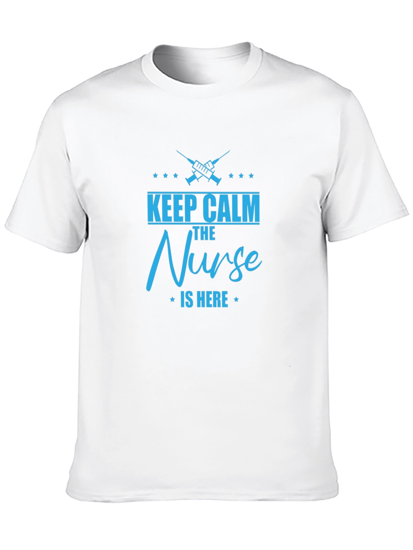 Keep Calm The Nurse is Here - Graphic T-Shirt