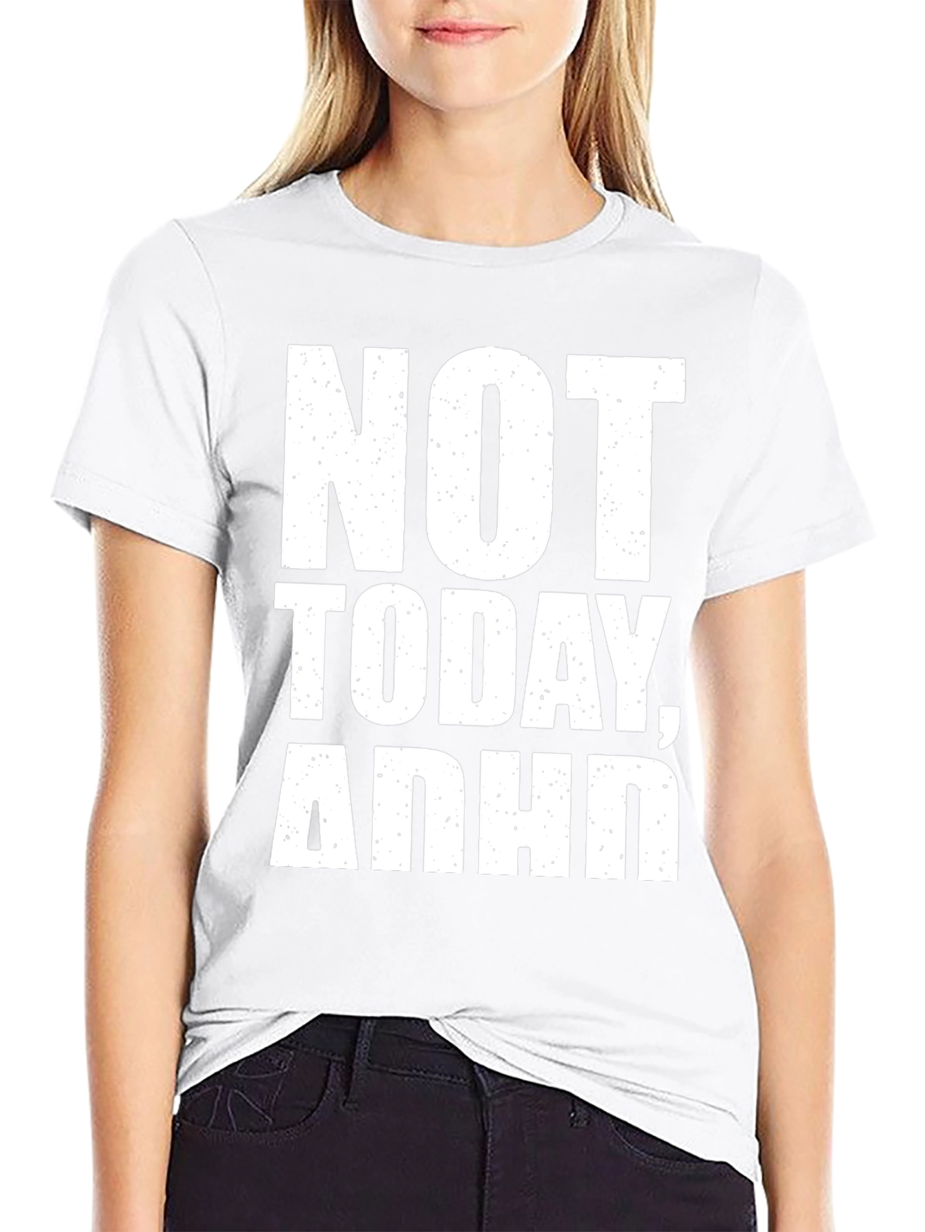 Not Today ADHD T-Shirt -  Mens Black Graphic Tee