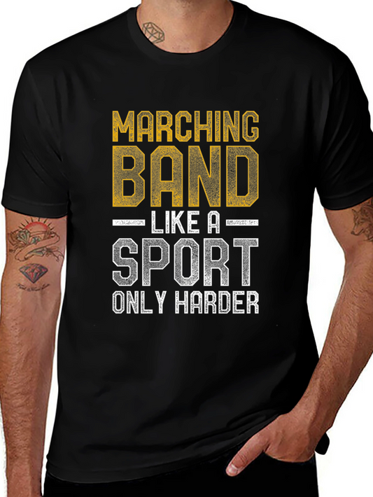 Marching Band Like A Sport T-Shirt