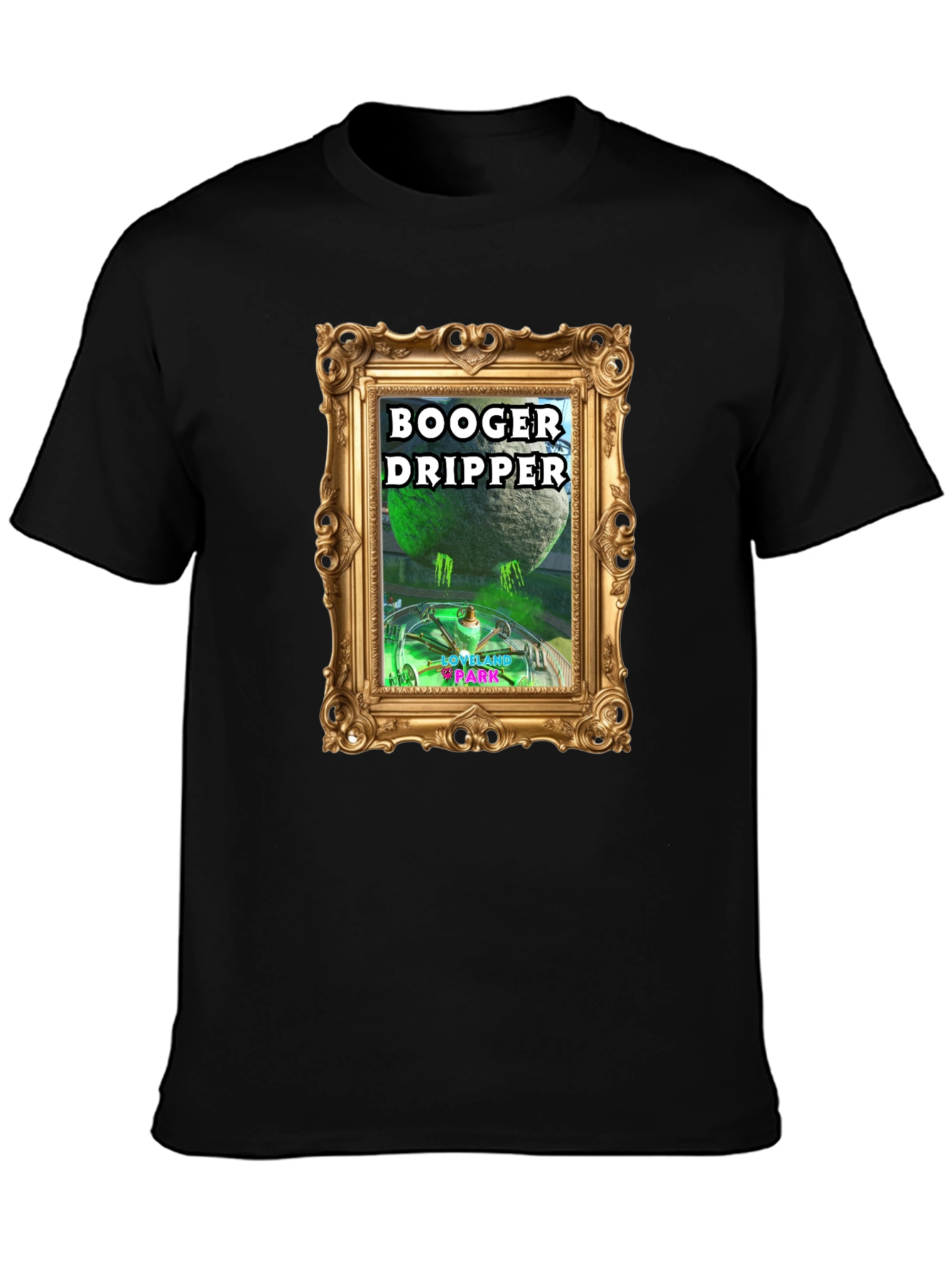 Booger Dripper Graphic T-Shirt - Unique Design