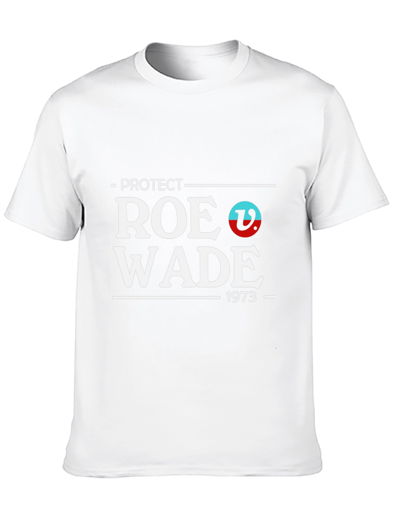 Protect Roe Wade T-Shirt