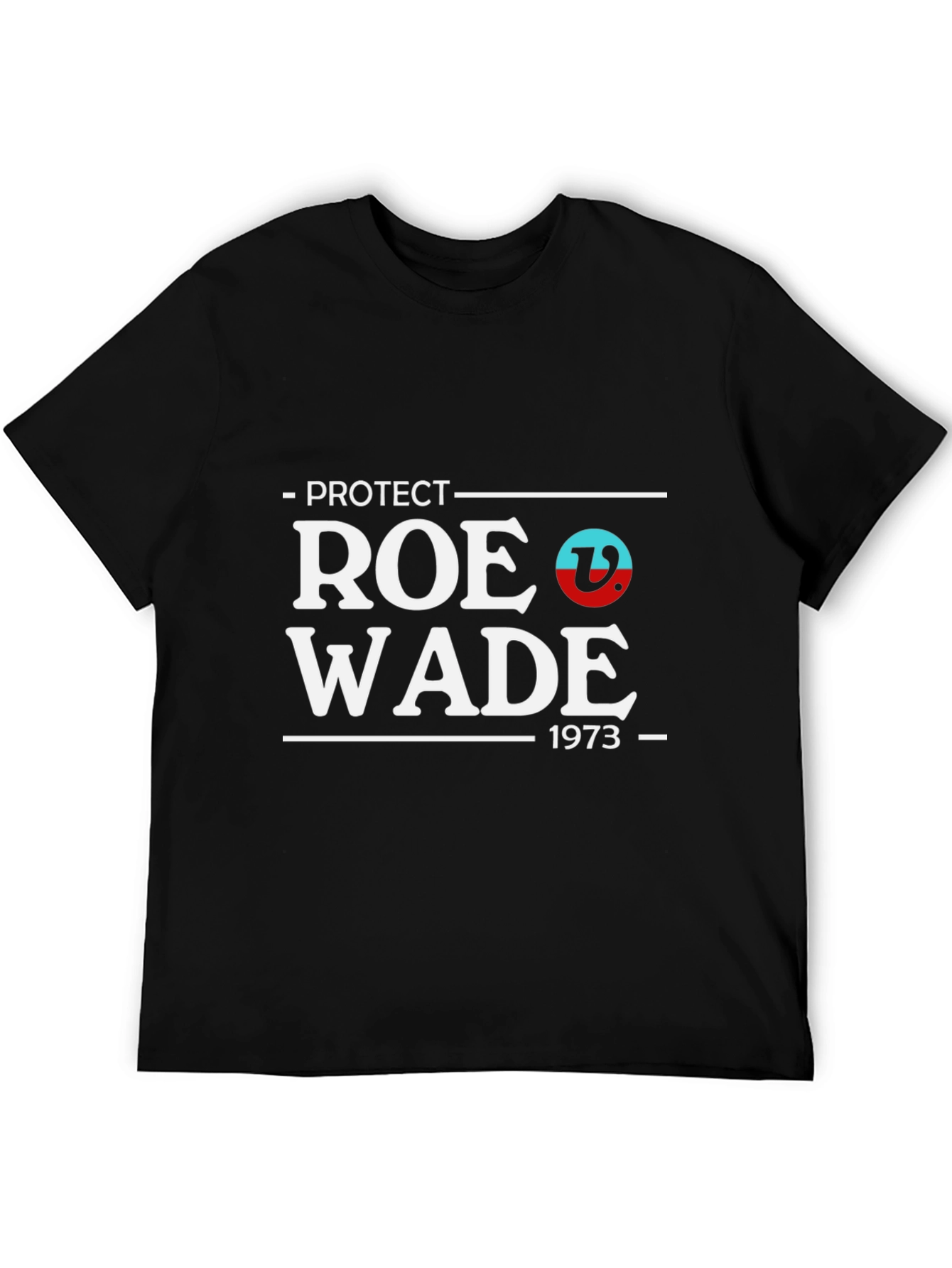 Protect Roe Wade T-Shirt
