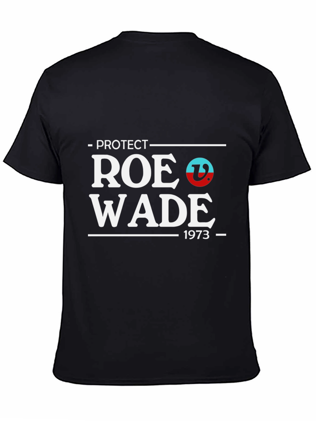 Protect Roe Wade T-Shirt