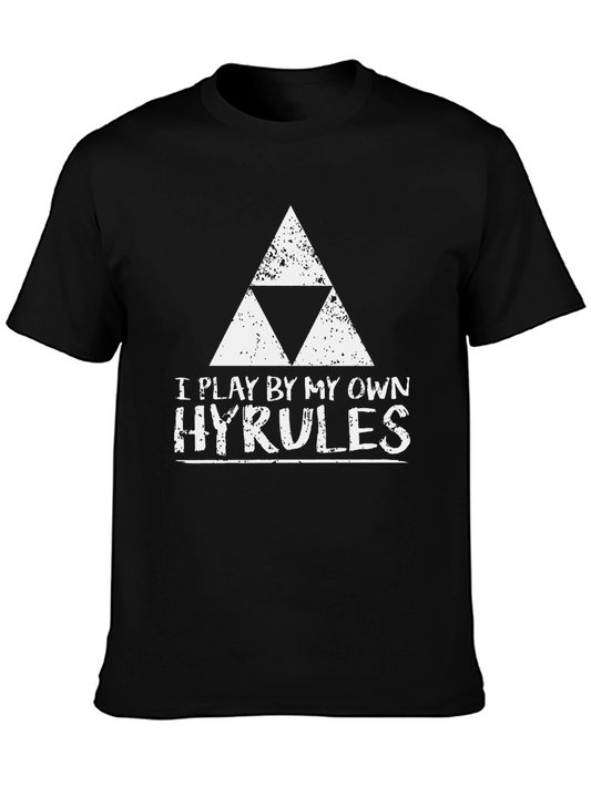 Gaming Tee: I Play By My Own Hyrules - Black