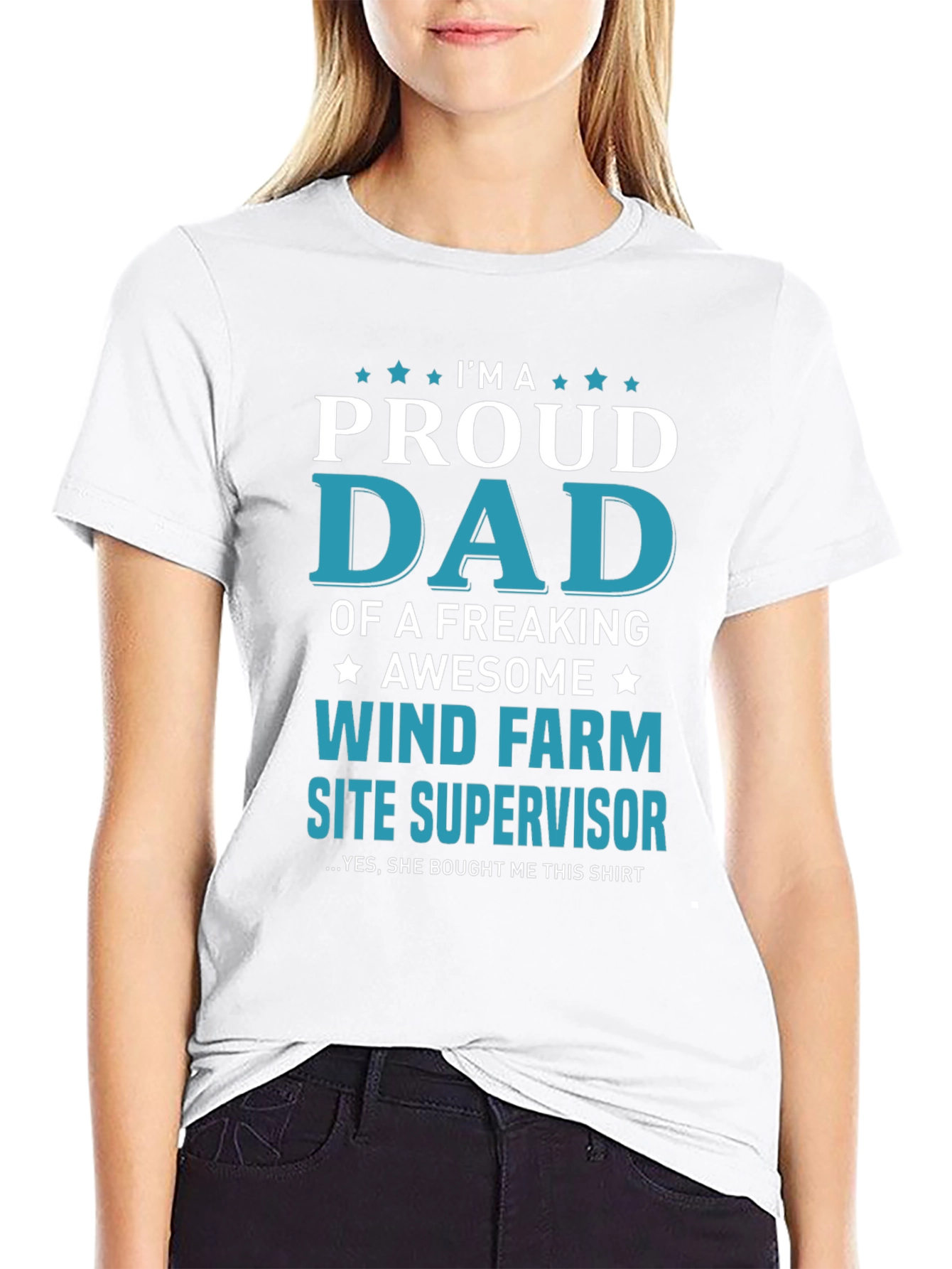 Proud Dad Wind Farm Site Supervisor T-Shirt